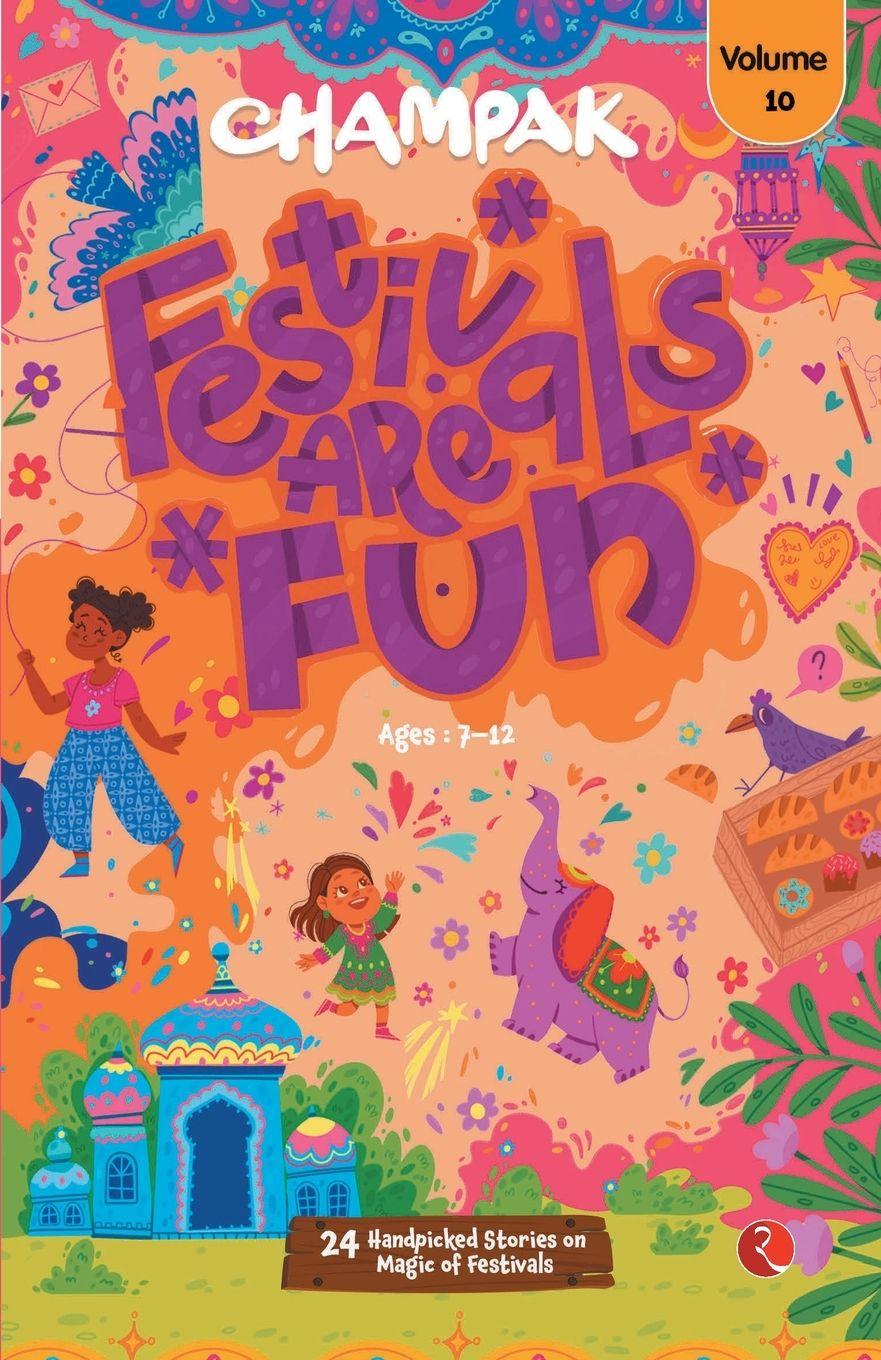 Vorderes Coverbild Champak Festivals are Fun Volume 10
