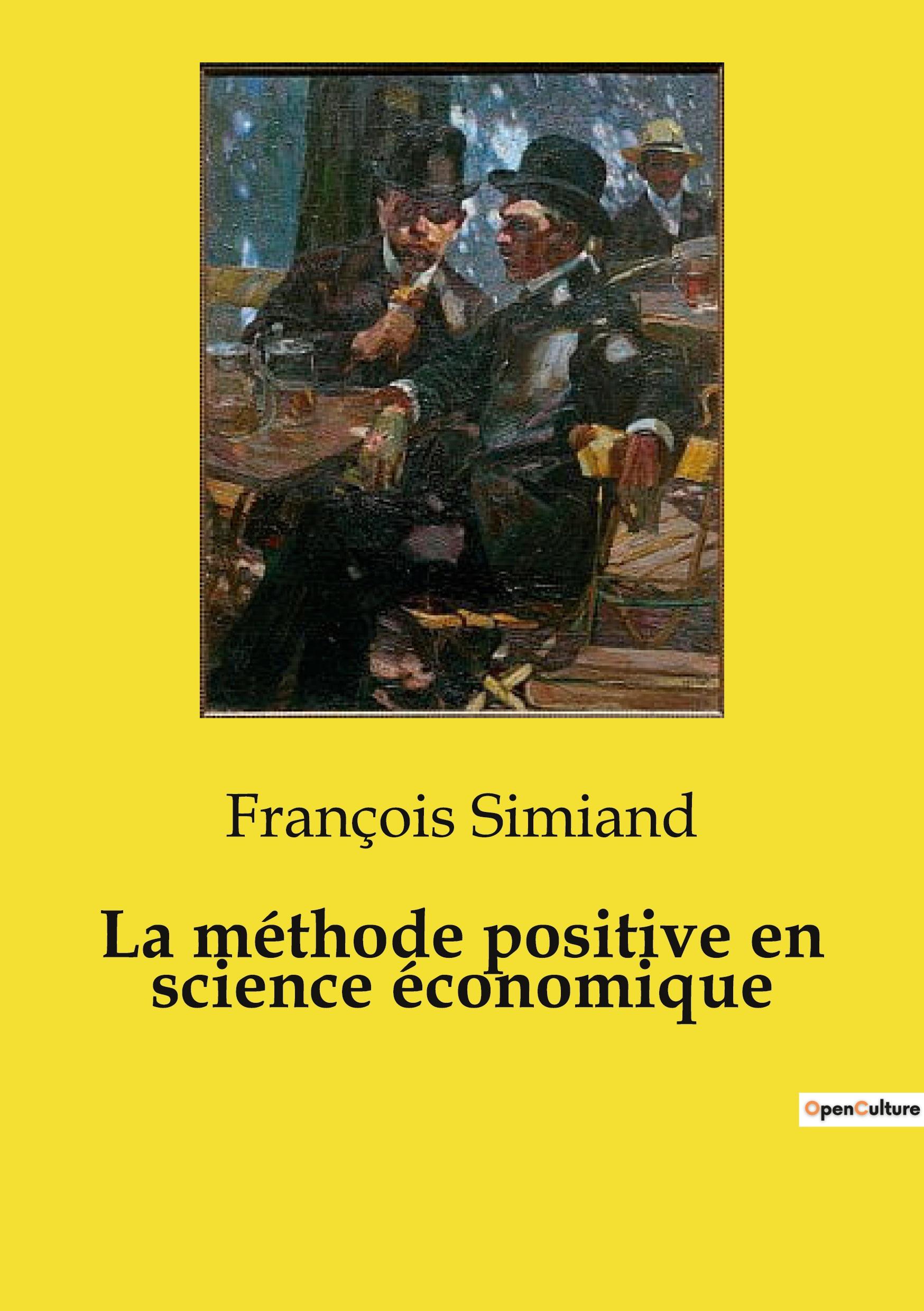 Vorderes Coverbild La méthode positive en science économique