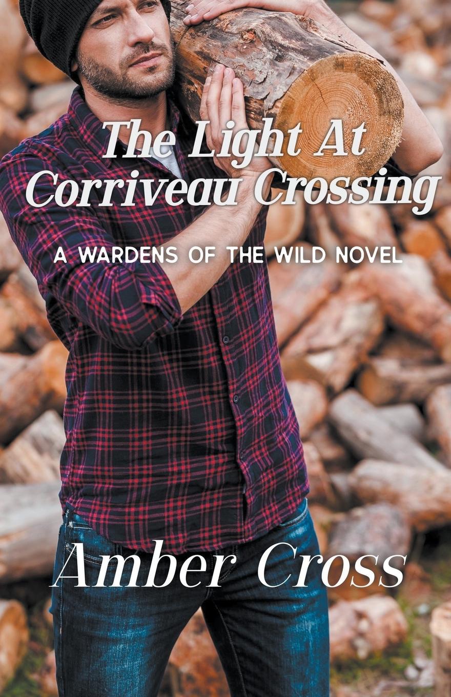 Vorderes Coverbild The Light at Corriveau Crossing