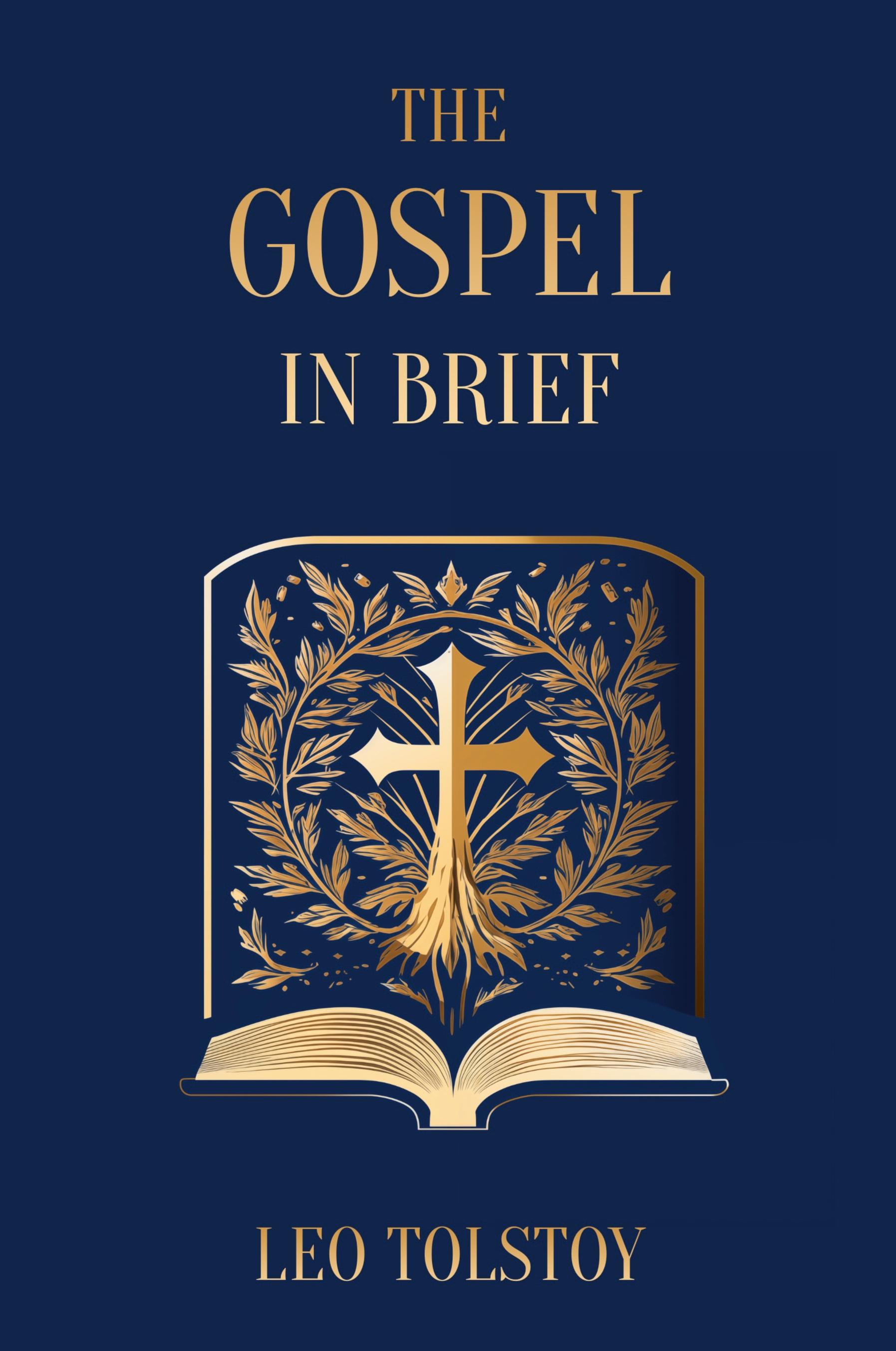 Vorderes Coverbild The Gospel in Brief | Leo Tolstoy