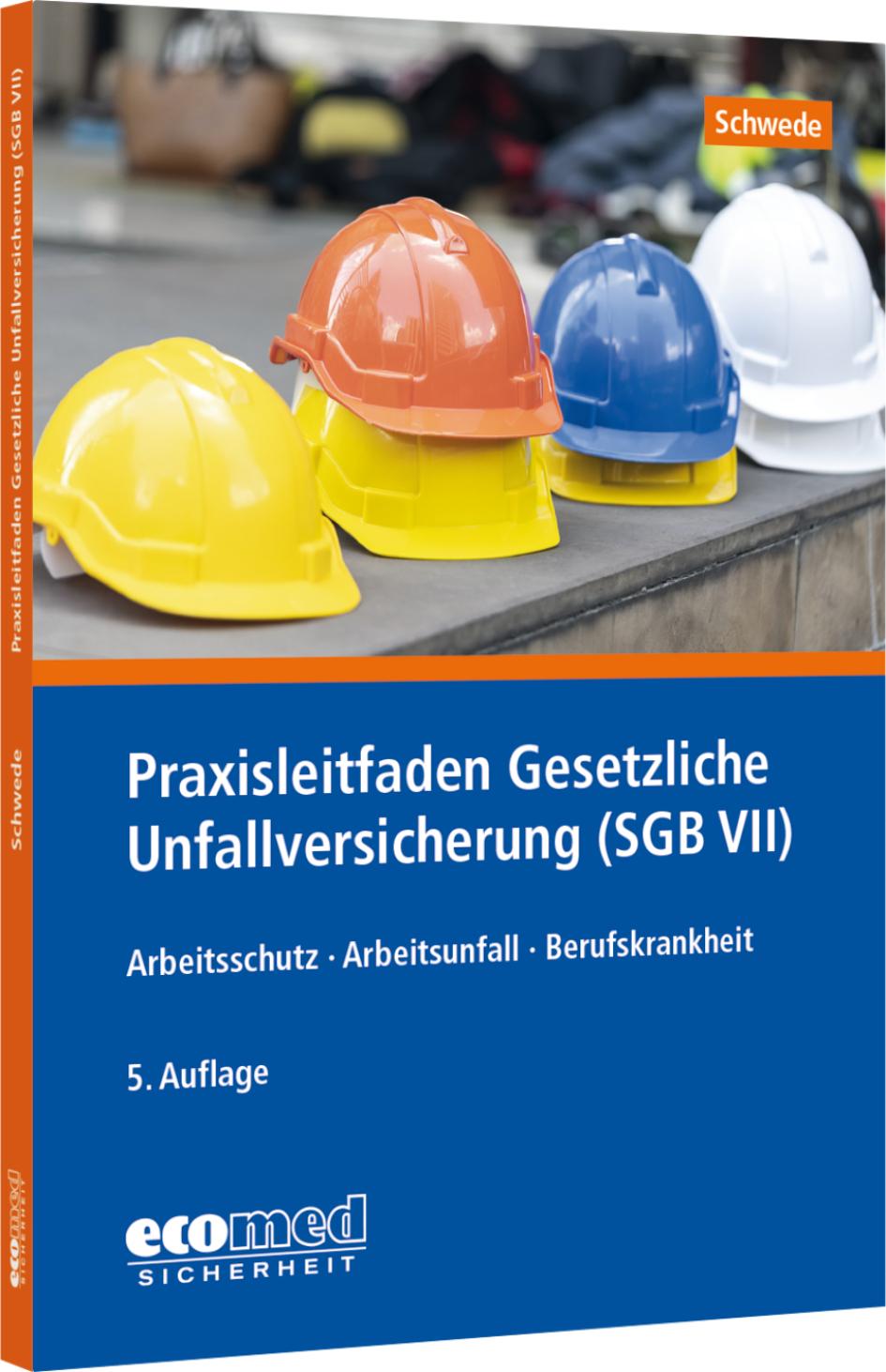 Vorderes Coverbild Praxisleitfaden Gesetzliche Unfallversicherung (SGB VII)