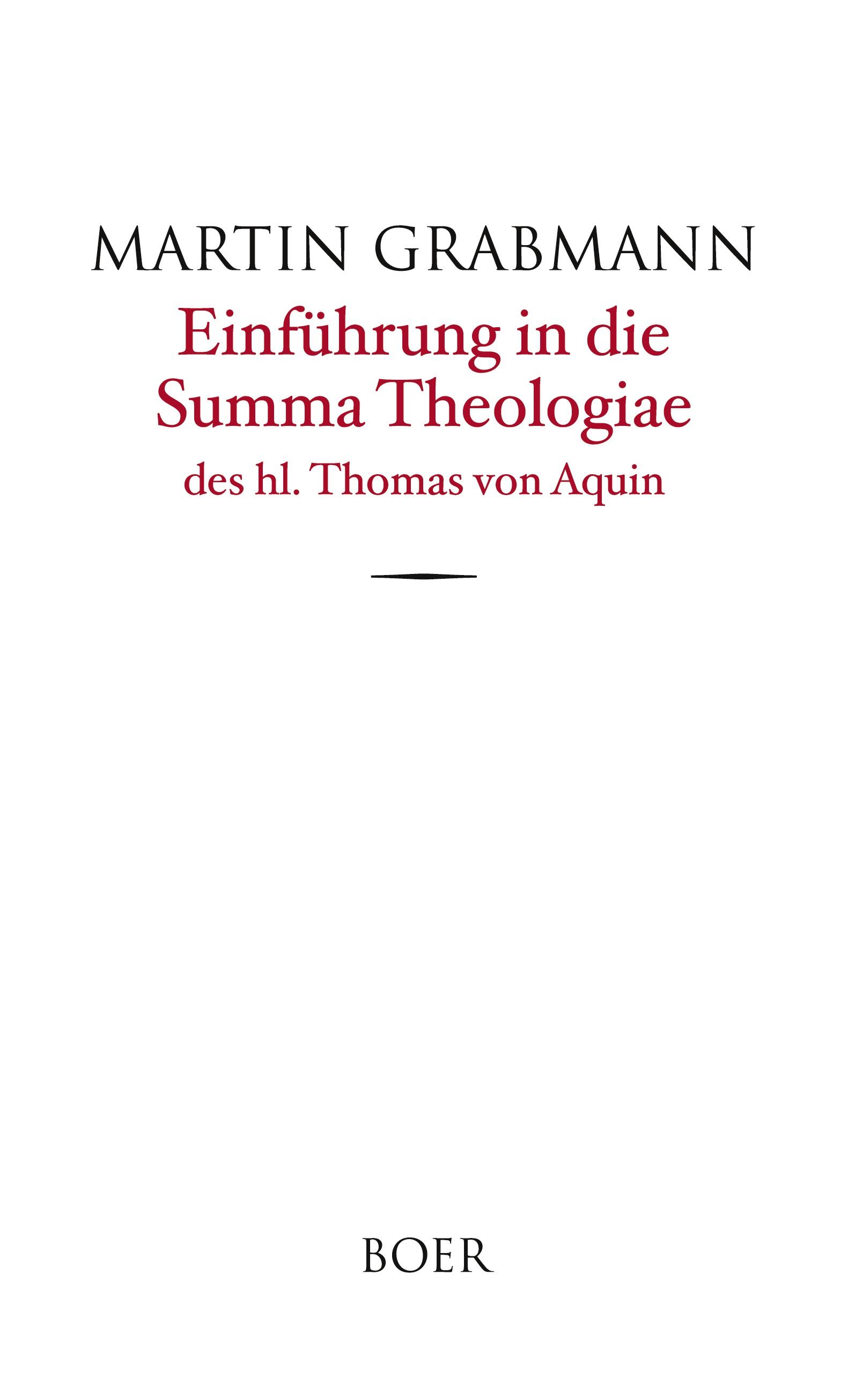 Vorderes Coverbild Einführung in die Summa Theologiae des hl. Thomas von Aquin