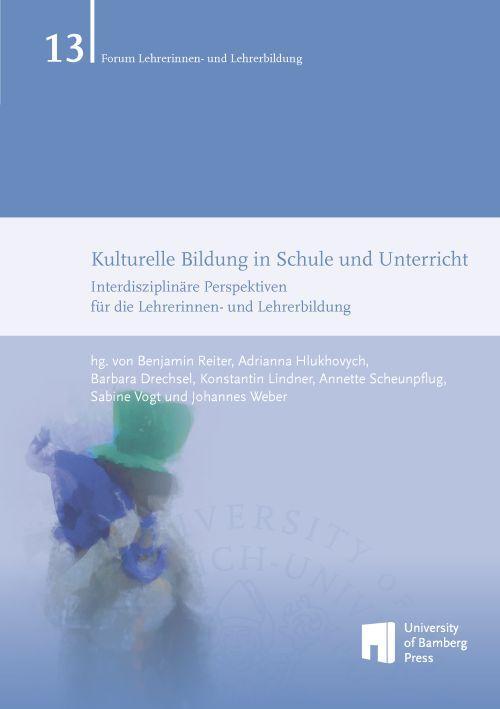 Vorderes Coverbild Kulturelle Bildung in Schule und Unterricht