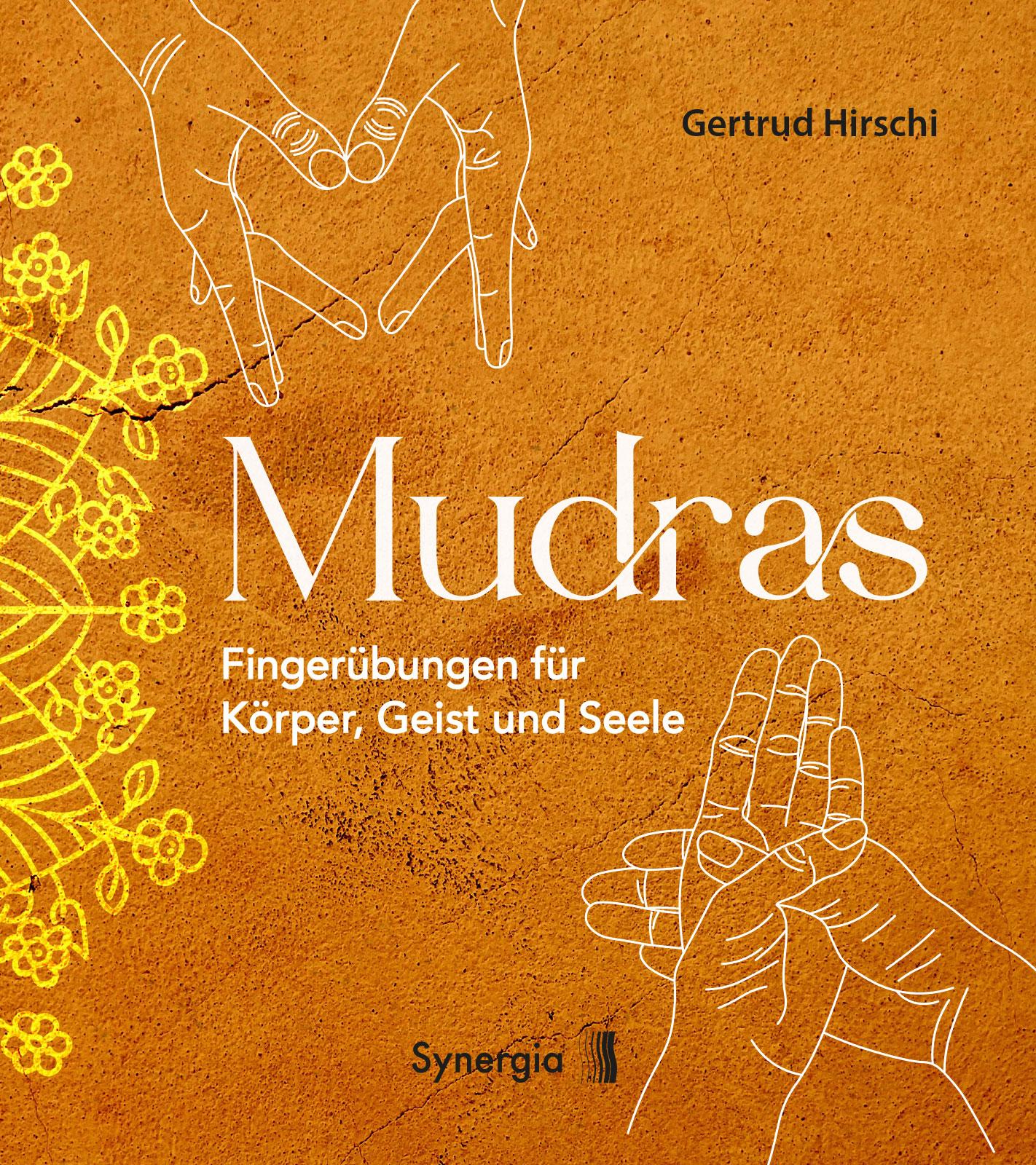 Vorderes Coverbild Mudras - Fingerübungen für Körper, Geist und Seele