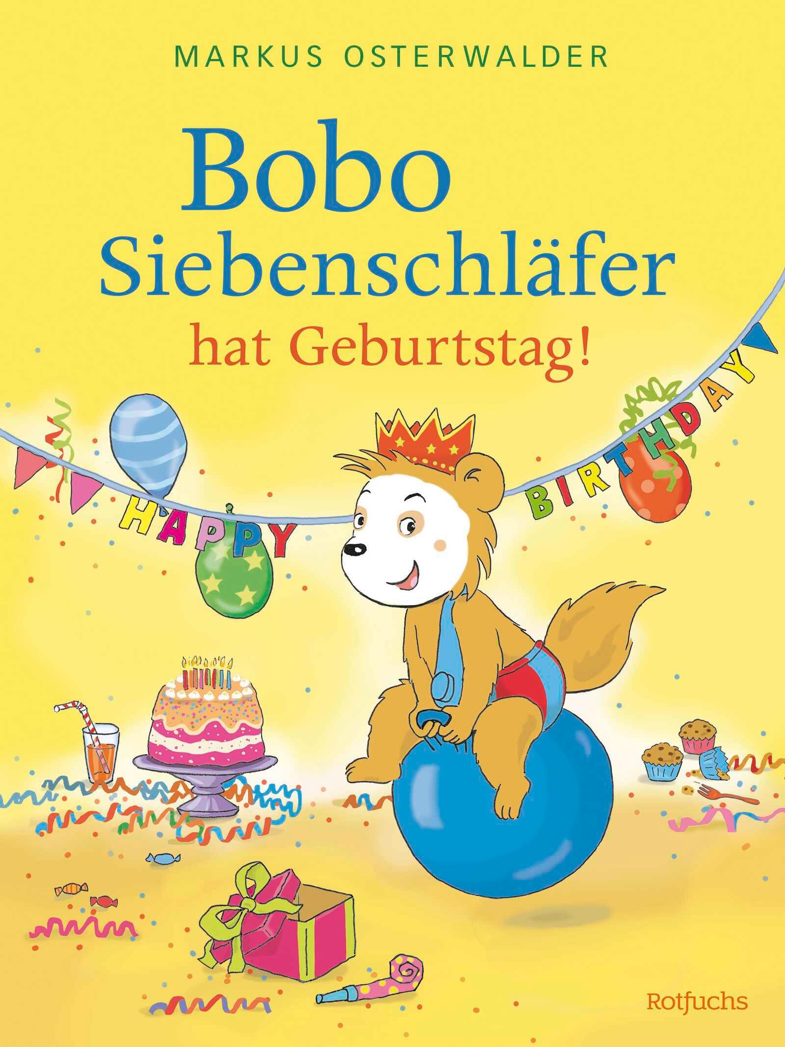 Vorderes Coverbild Bobo Siebenschläfer hat Geburtstag!