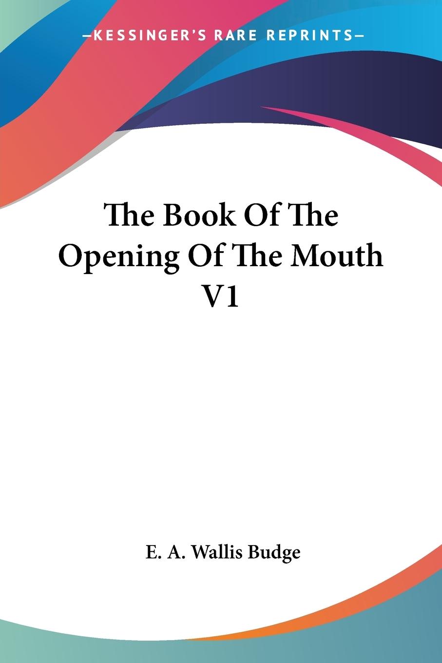 Vorderes Coverbild The Book Of The Opening Of The Mouth V1