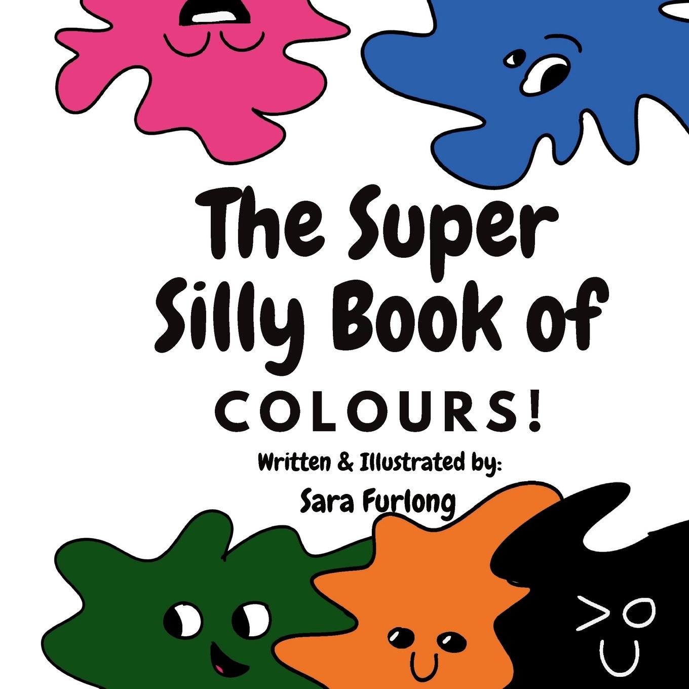 Vorderes Coverbild The Super Silly Book of Colours