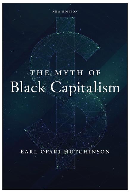 Vorderes Coverbild The Myth of Black Capitalism