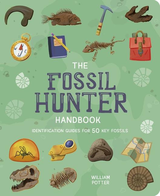 Vorderes Coverbild The Fossil Hunter Handbook