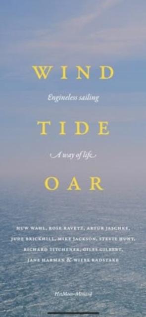 Vorderes Coverbild Wind, Tide and Oar