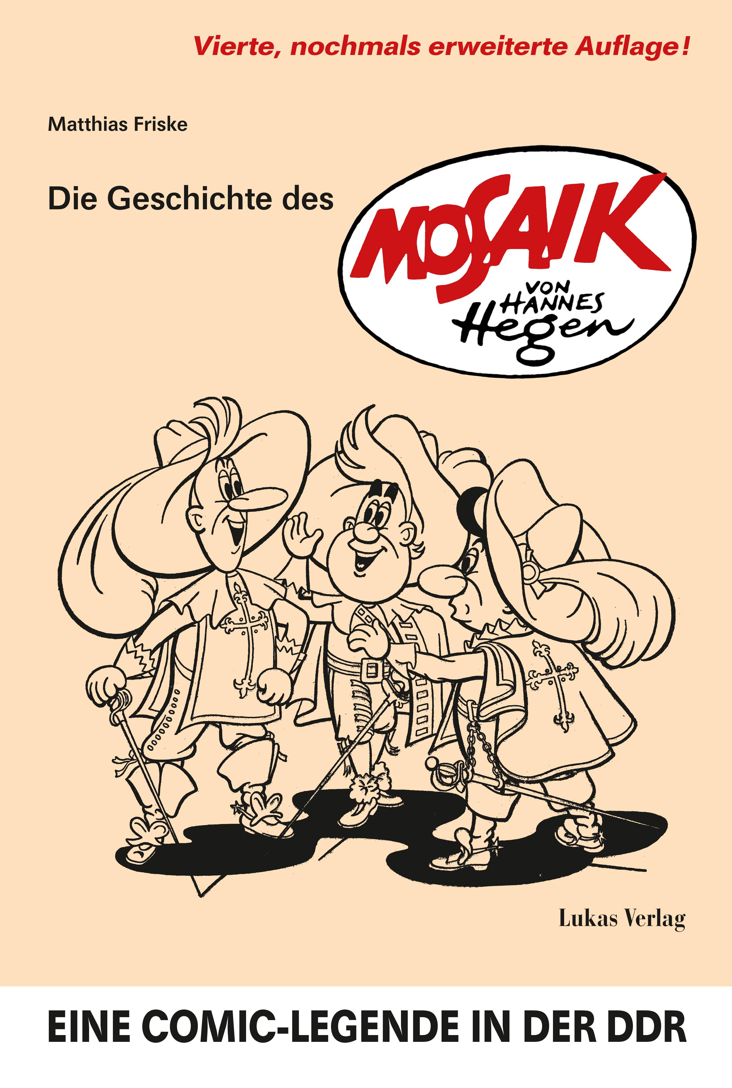 Vorderes Coverbild Die Geschichte des 'Mosaik' von Hannes Hegen