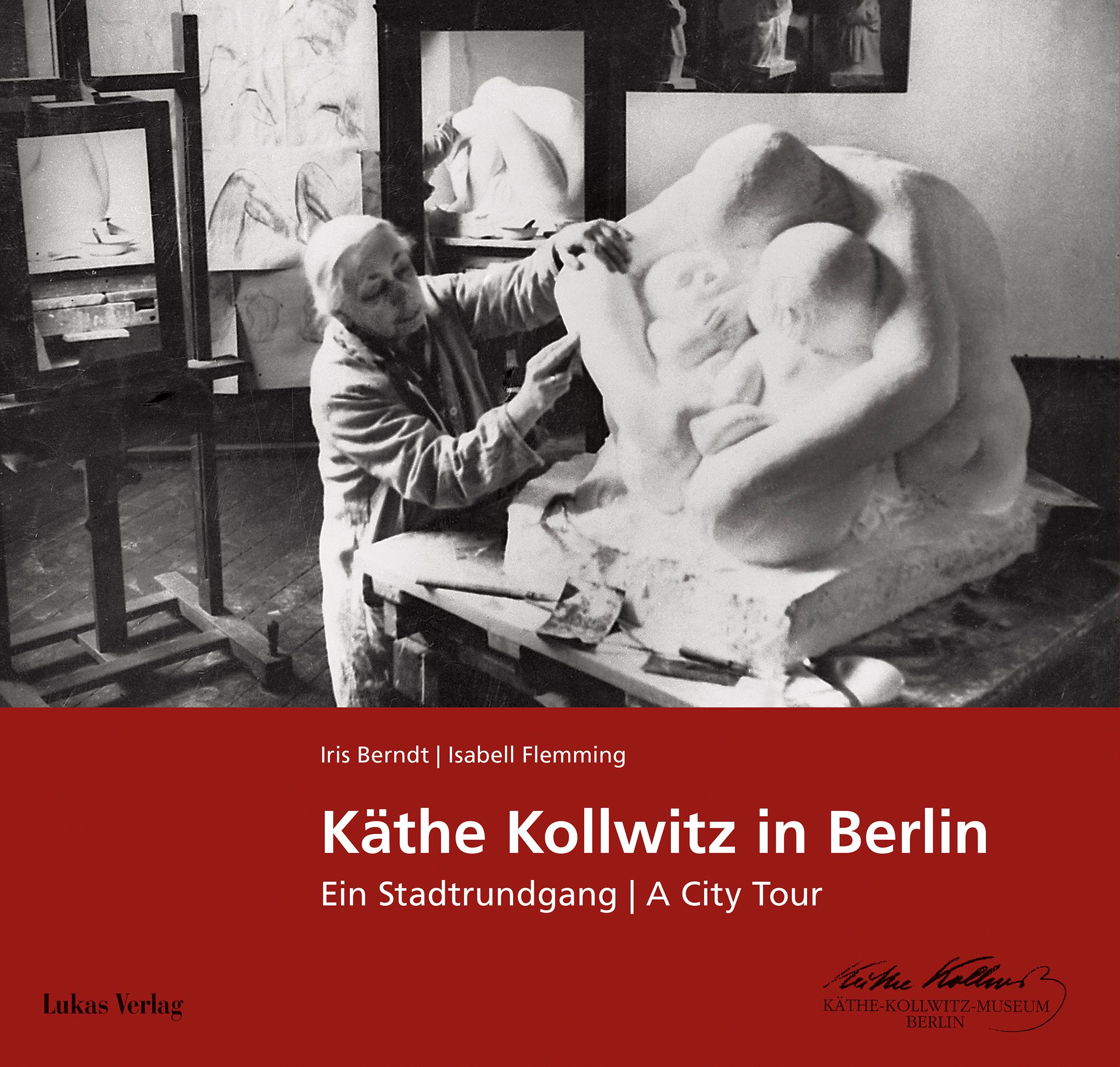 Vorderes Coverbild Käthe Kollwitz in Berlin