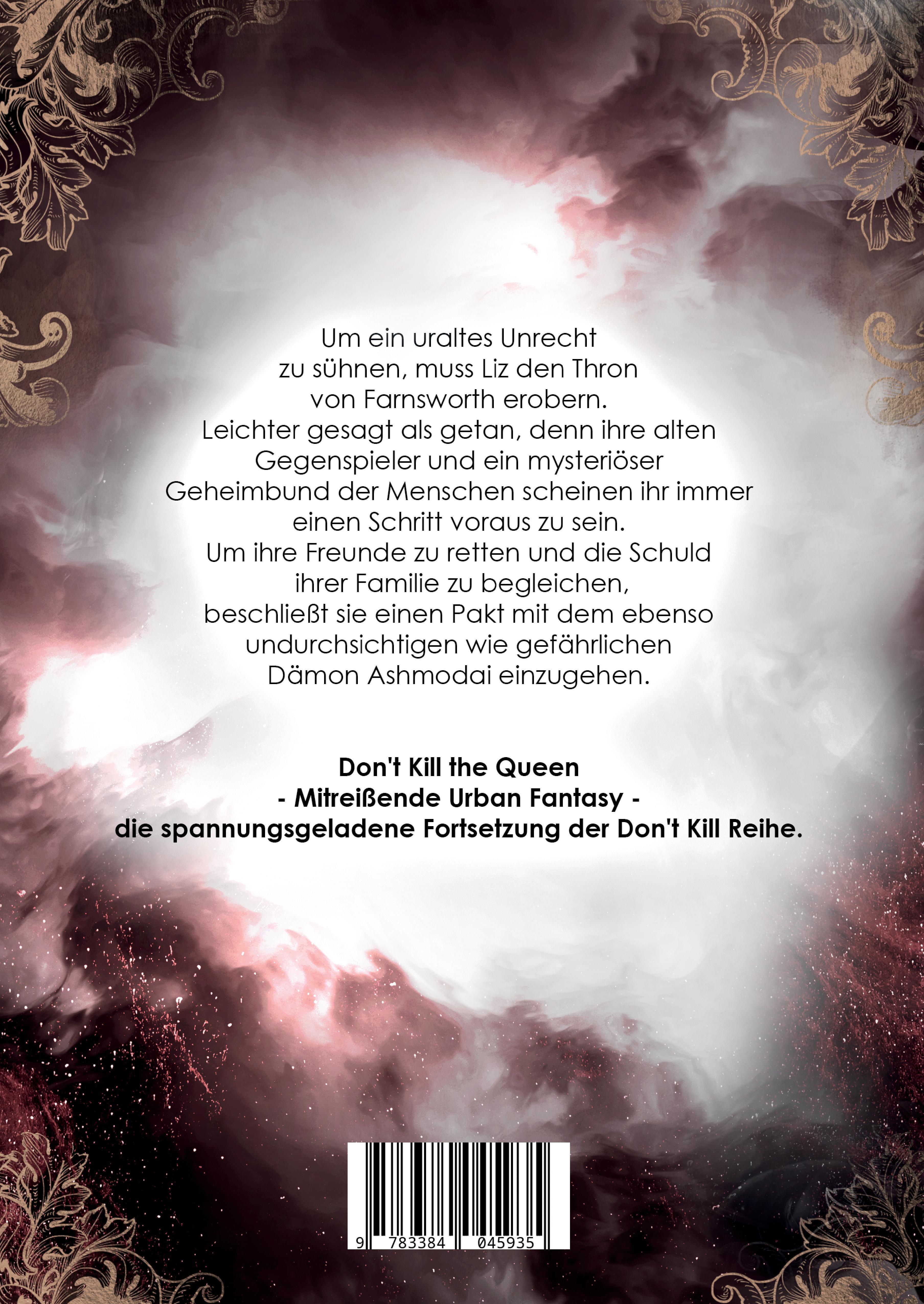 Rückseitencover Don't Kill the Queen - Das Portal - Mitreißende Urban Fantasy - die spannungsgeladene Fortsetzung der Don't Kill Reihe.