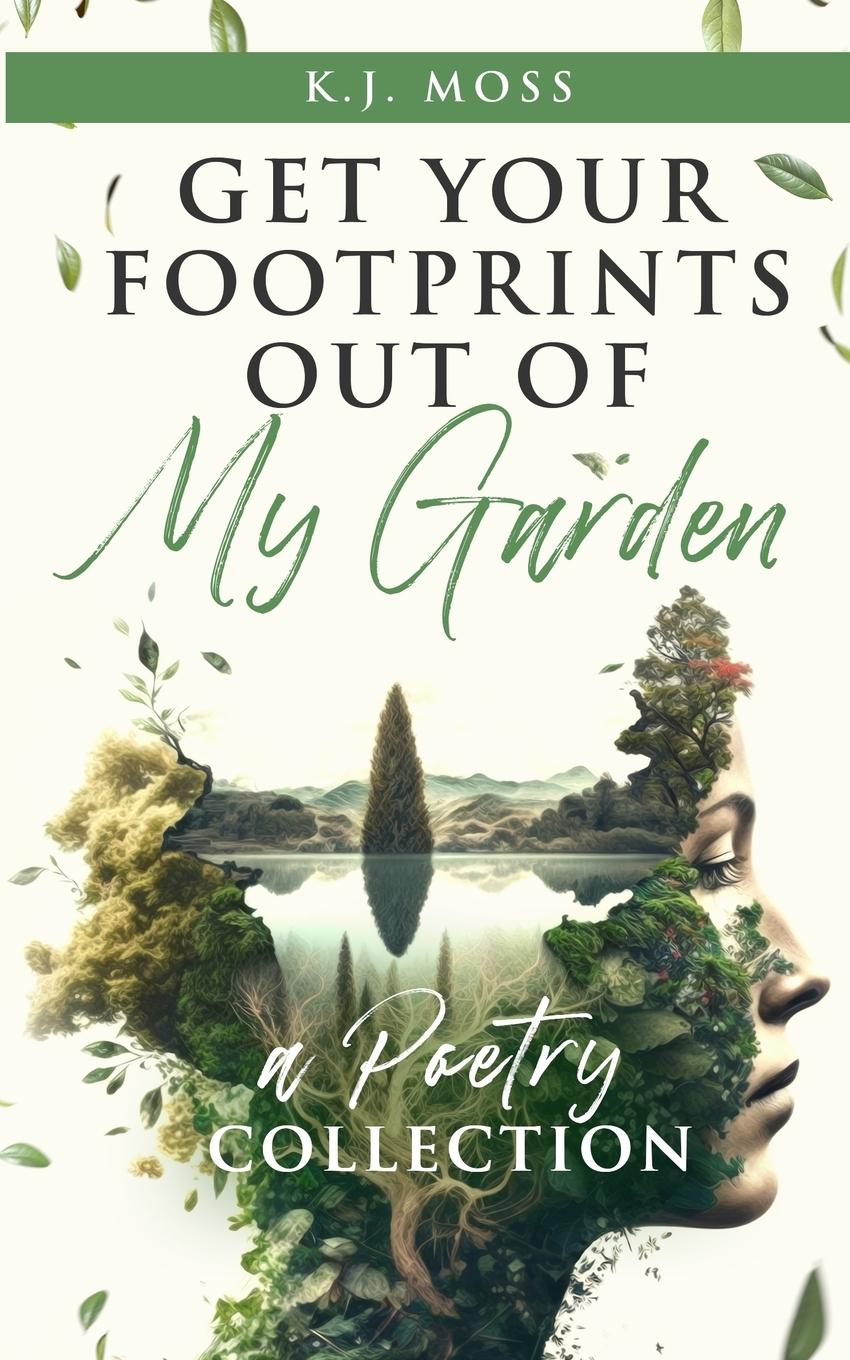 Vorderes Coverbild Get Your Footprints Out Of My Garden