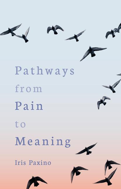 Vorderes Coverbild Pathways from Pain to Meaning