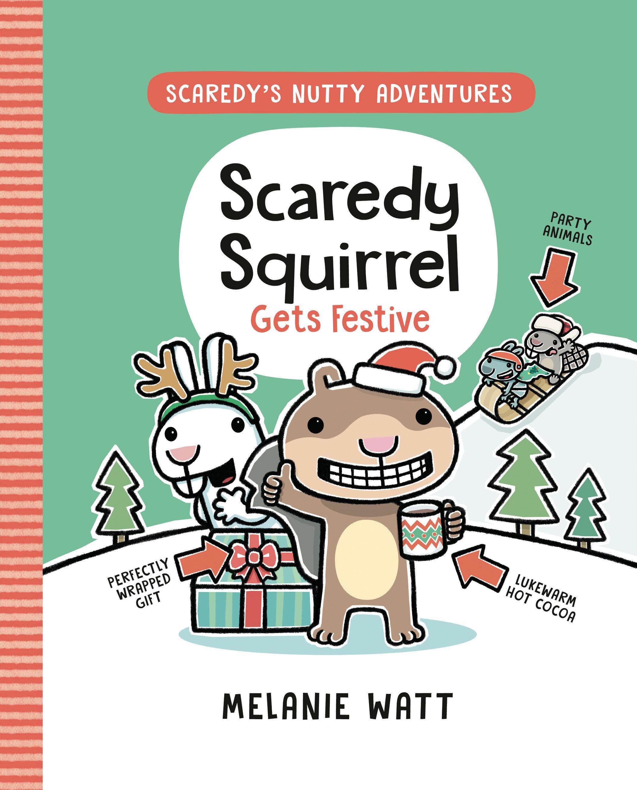 Vorderes Coverbild Scaredy Squirrel Gets Festive