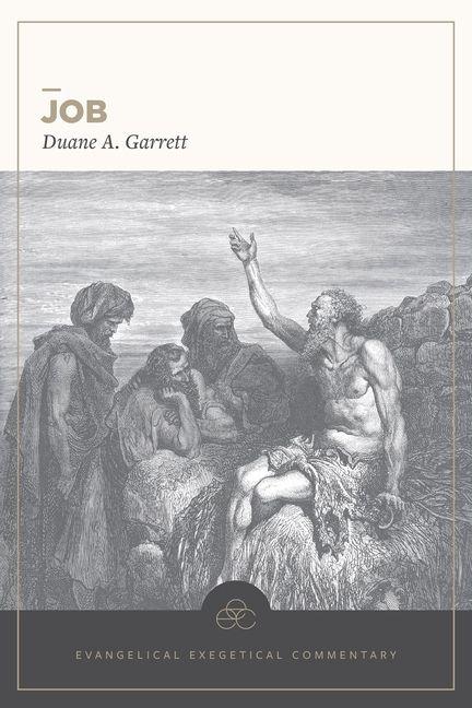 Vorderes Coverbild Job: Evangelical Exegetical Commentary