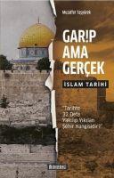 Vorderes Coverbild Garip Ama Gercek - Islam Tarihi