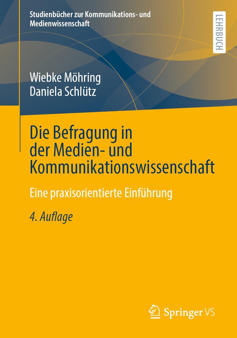 Vorderes Coverbild Die Befragung in der Medien- und Kommunikationswissenschaft