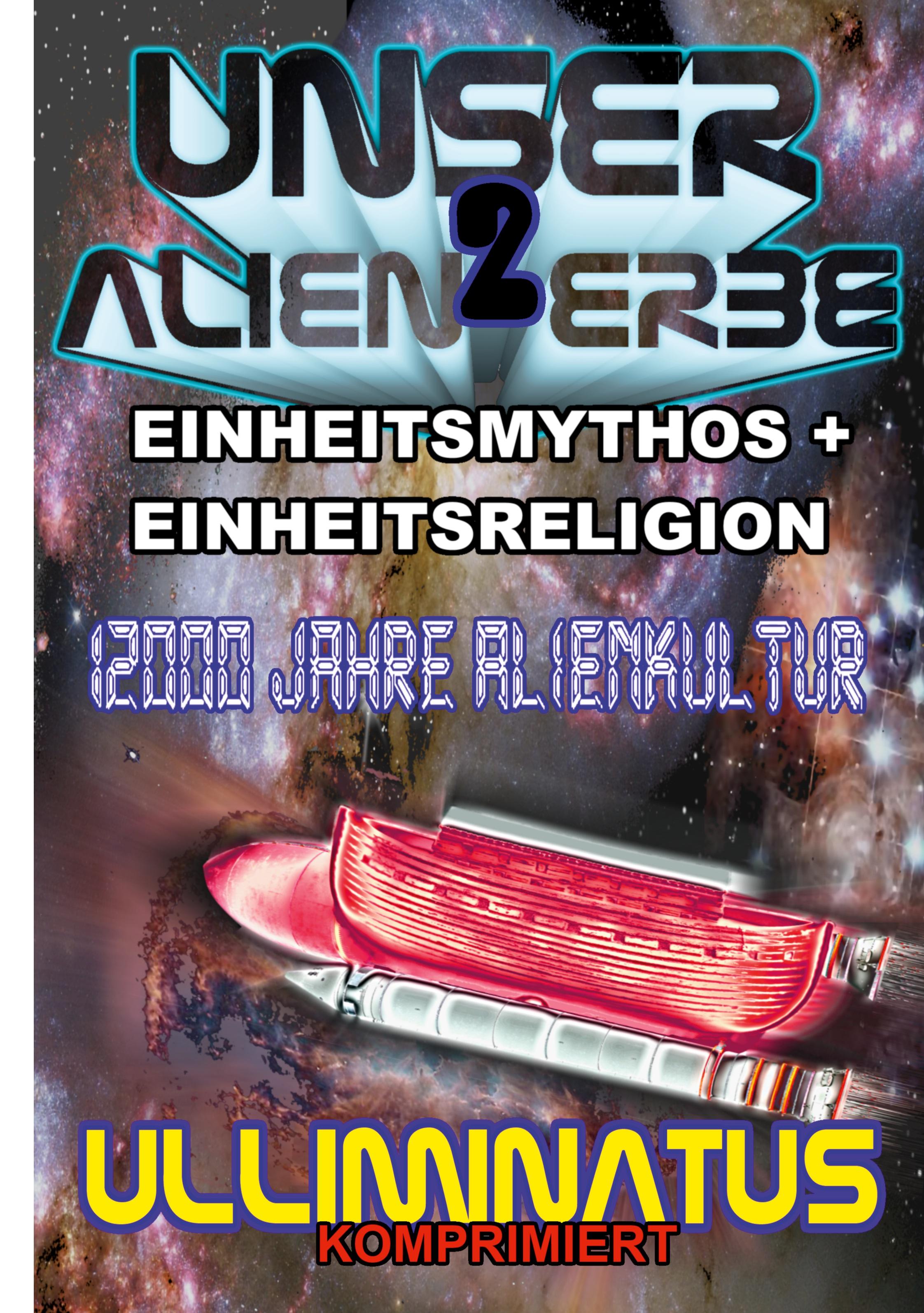 Vorderes Coverbild Unser Alien Erbe 2