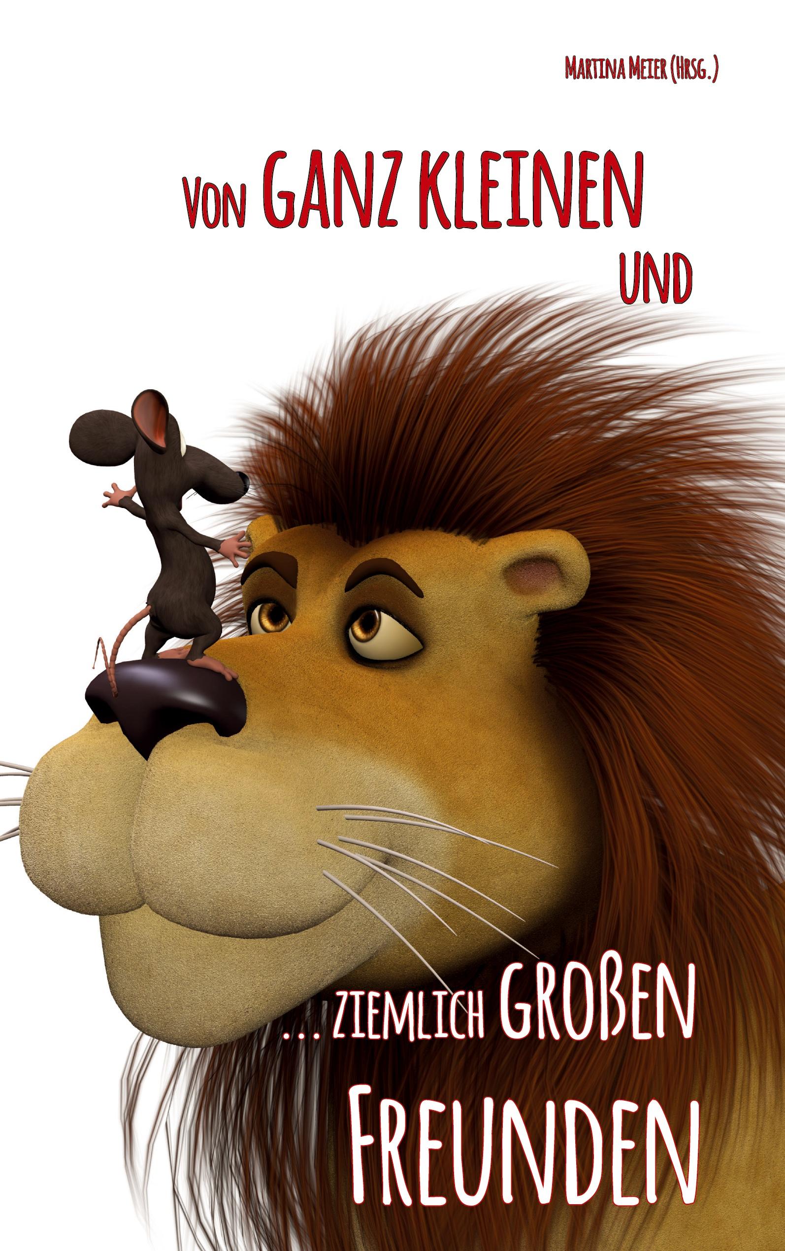 Vorderes Coverbild Von ganz kleinen und ziemlich großen Freunden