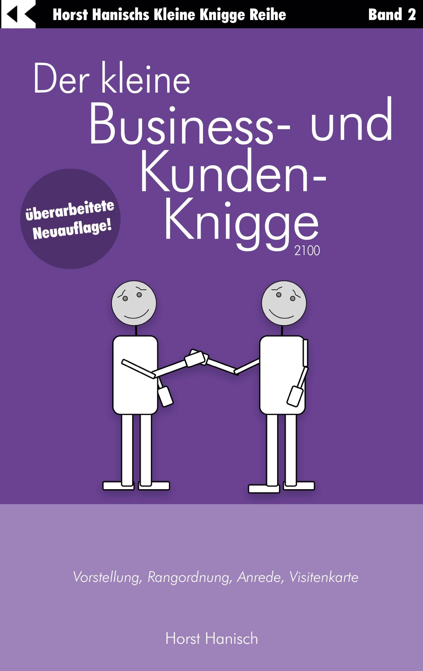 Vorderes Coverbild Der kleine Business- und Kunden-Knigge 2100