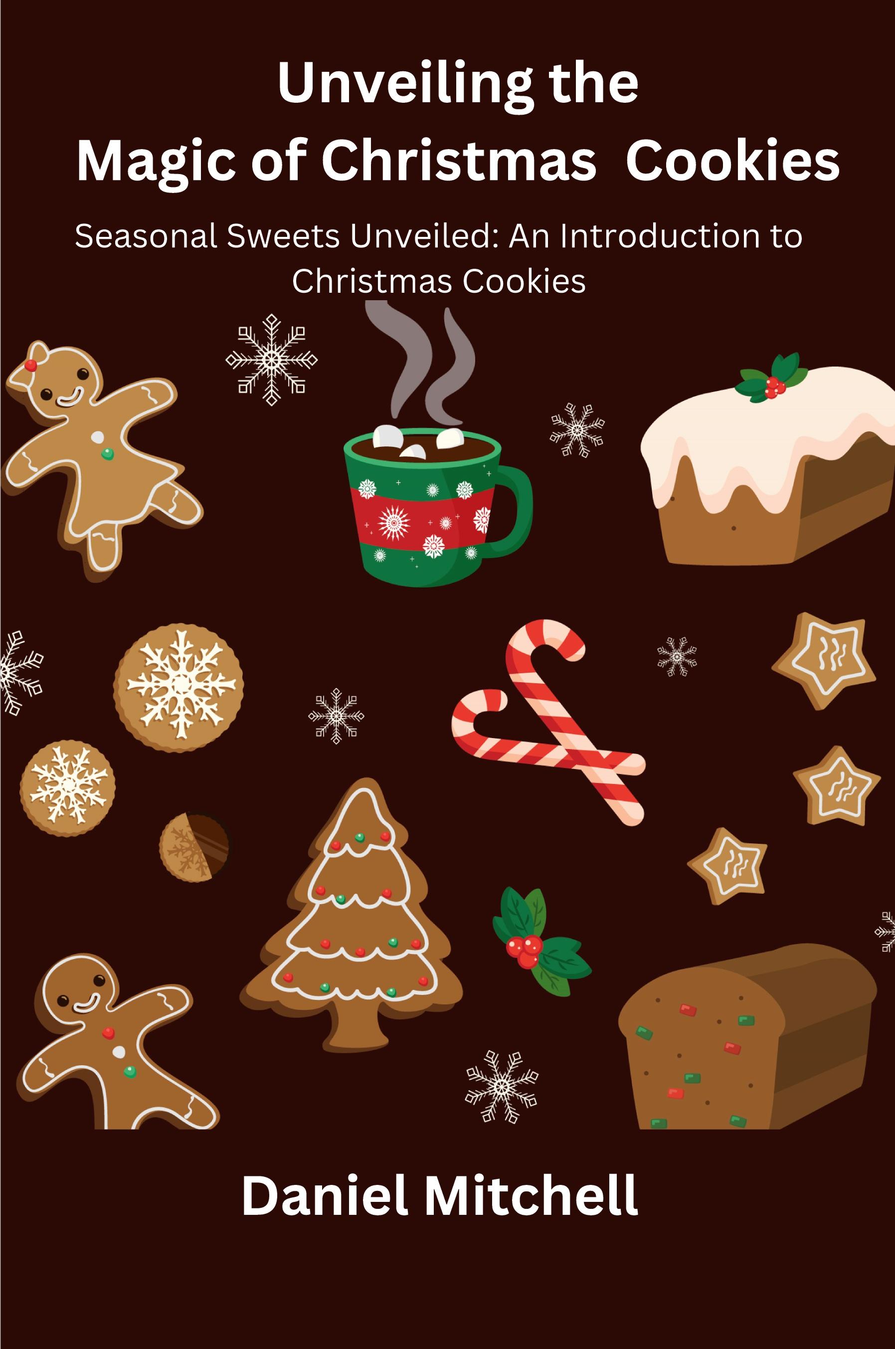 Vorderes Coverbild Unveiling the Magic of Christmas Cookies