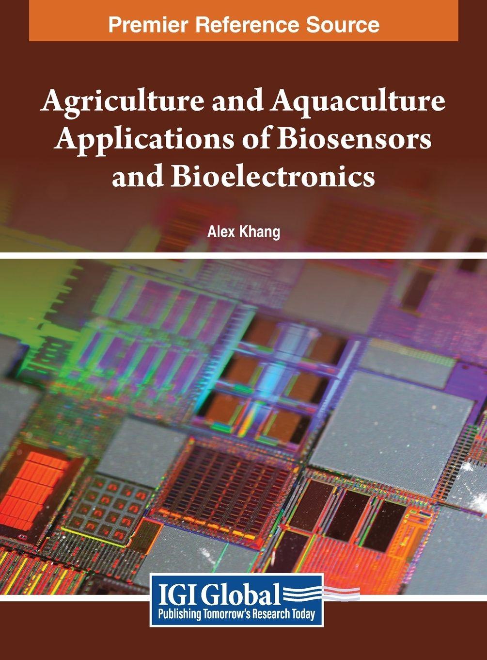 Vorderes Coverbild Agriculture and Aquaculture Applications of Biosensors and Bioelectronics