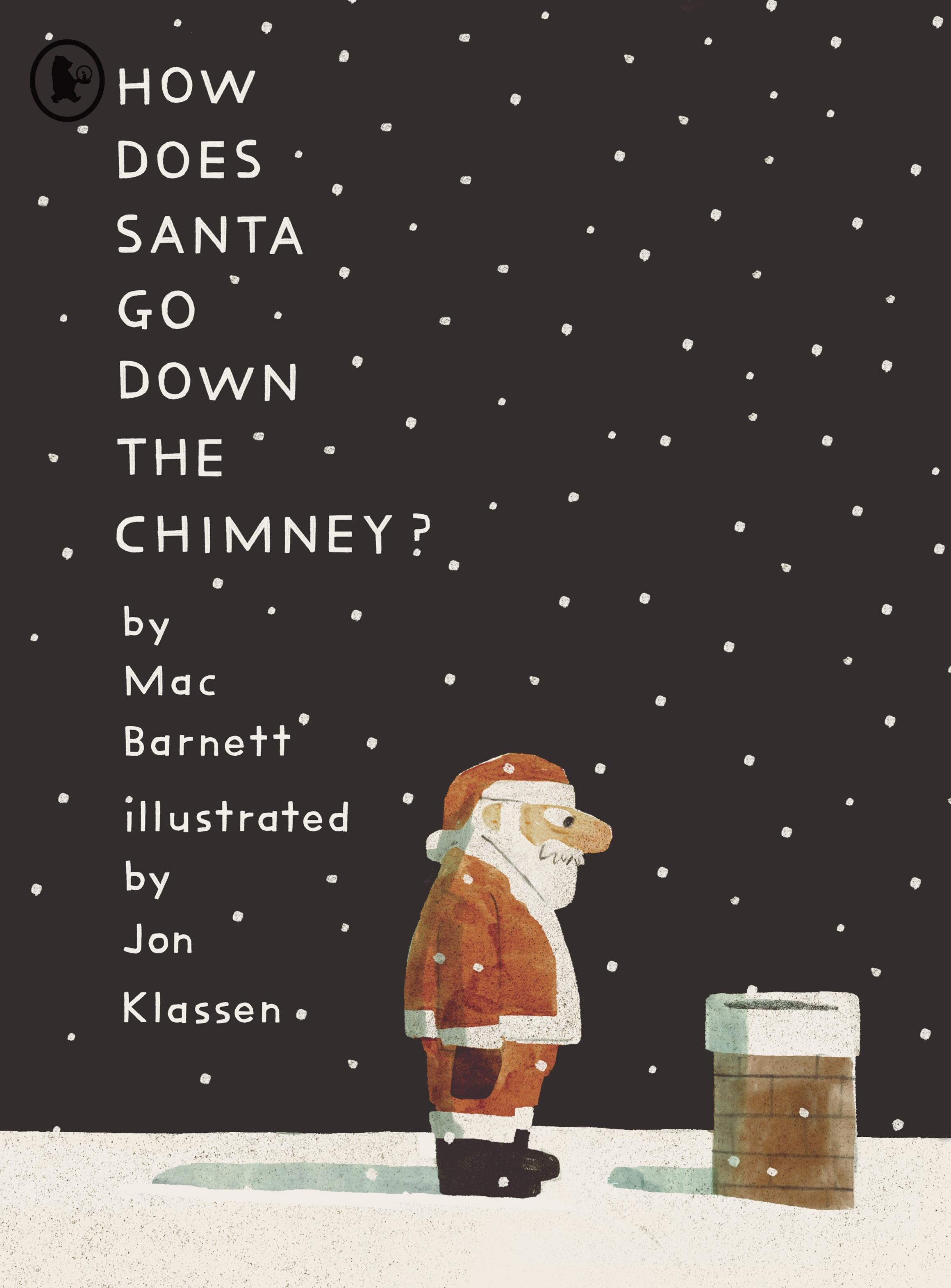 Vorderes Coverbild How Does Santa Go Down the Chimney?