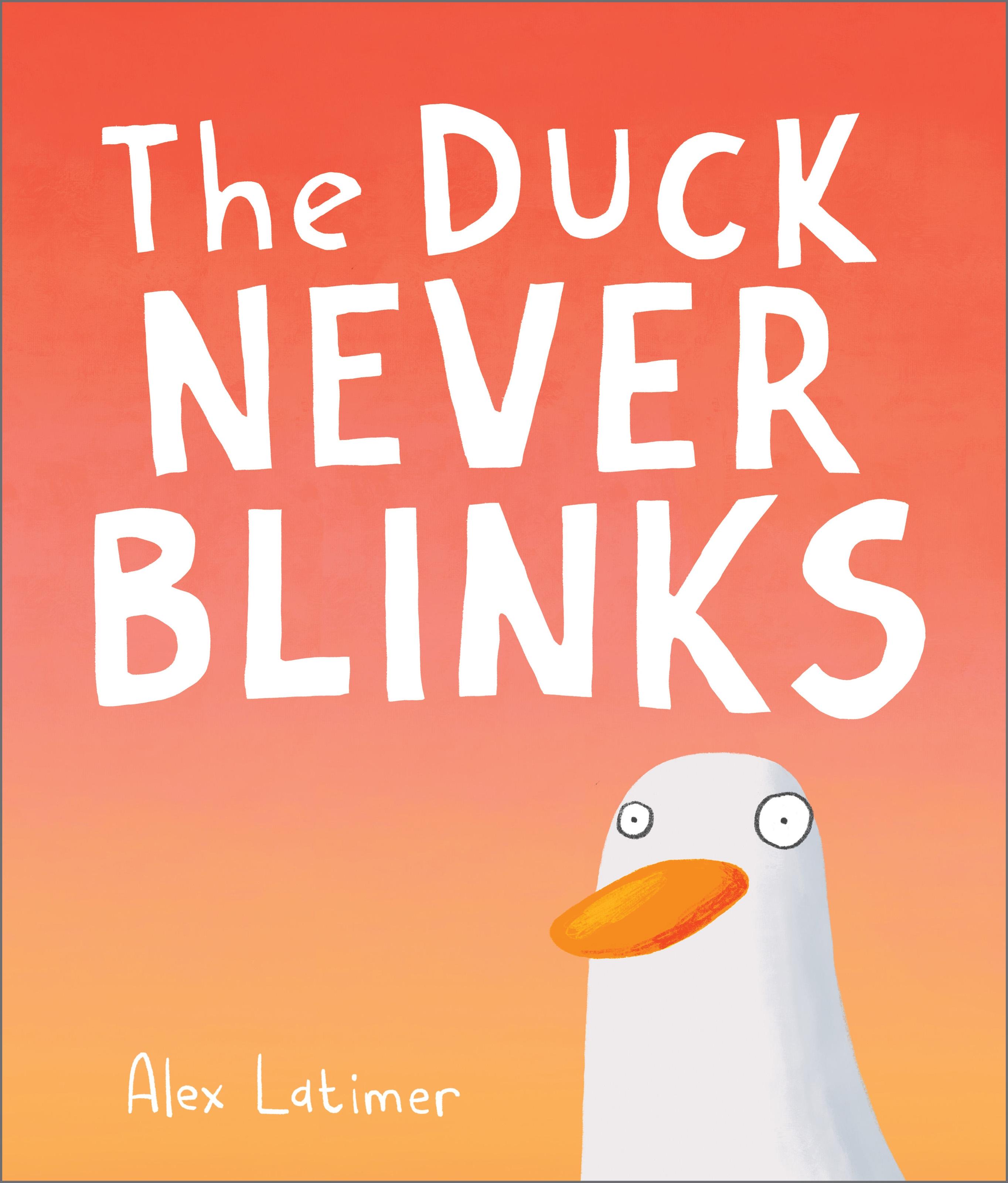 Vorderes Coverbild The Duck Never Blinks