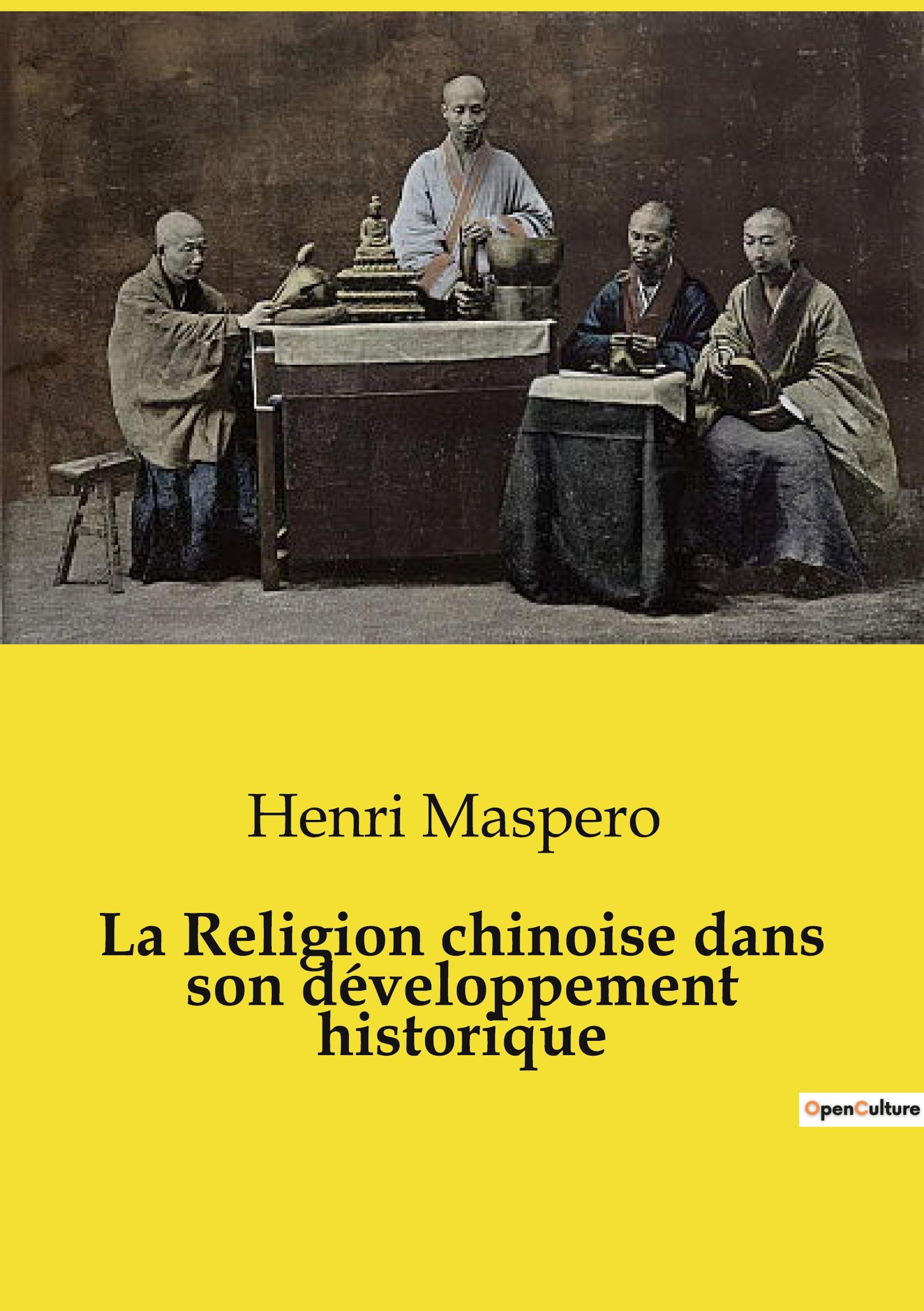 Vorderes Coverbild La Religion chinoise dans son développement historique