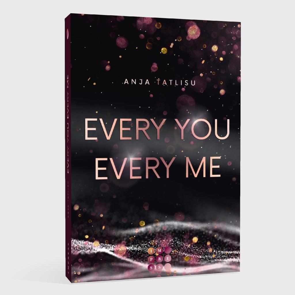 Beispielinhalt (Bild) Every You Every Me