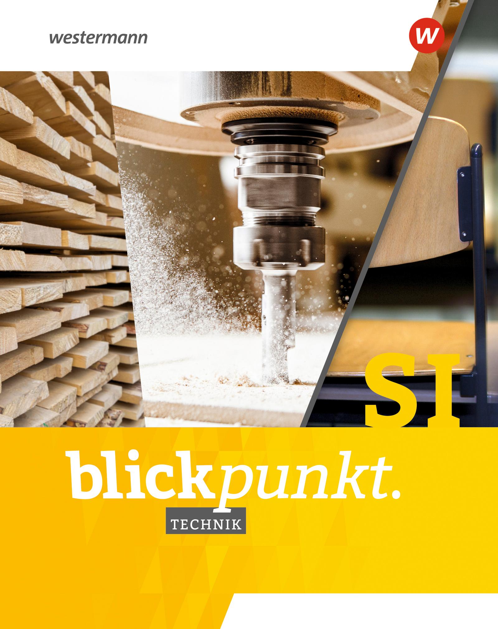 Vorderes Coverbild Blickpunkt Technik 7-10. Gesamtband. Für Baden-Württemberg, Nordrhein-Westfalen und Niedersachsen