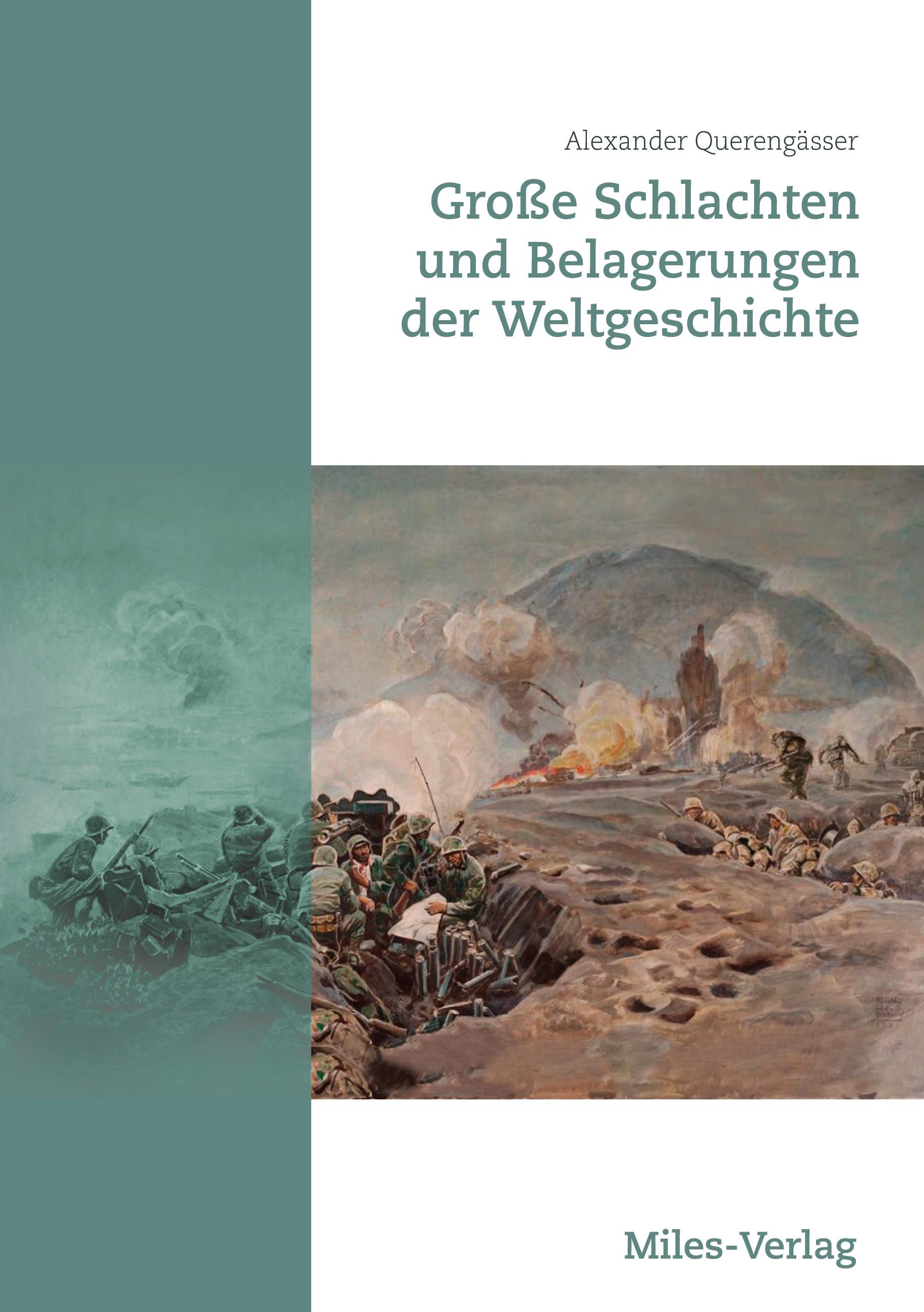 Vorderes Coverbild Große Schlachten und Belagerungen der Weltgeschichte