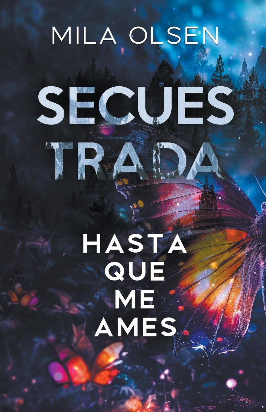 Vorderes Coverbild Secuestrada - Hasta que me ames