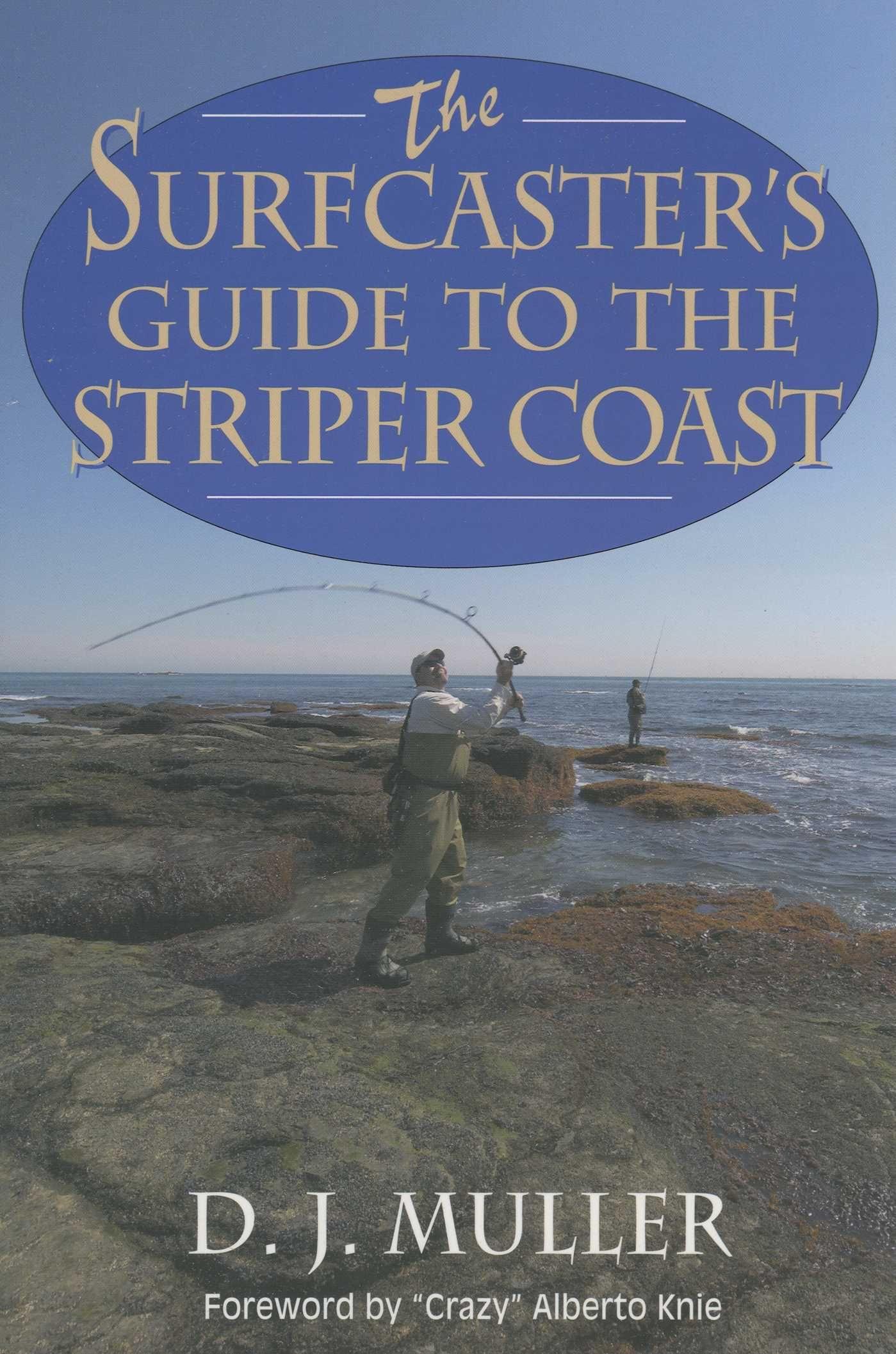 Vorderes Coverbild The Surfcaster's Guide to the Striper Coast