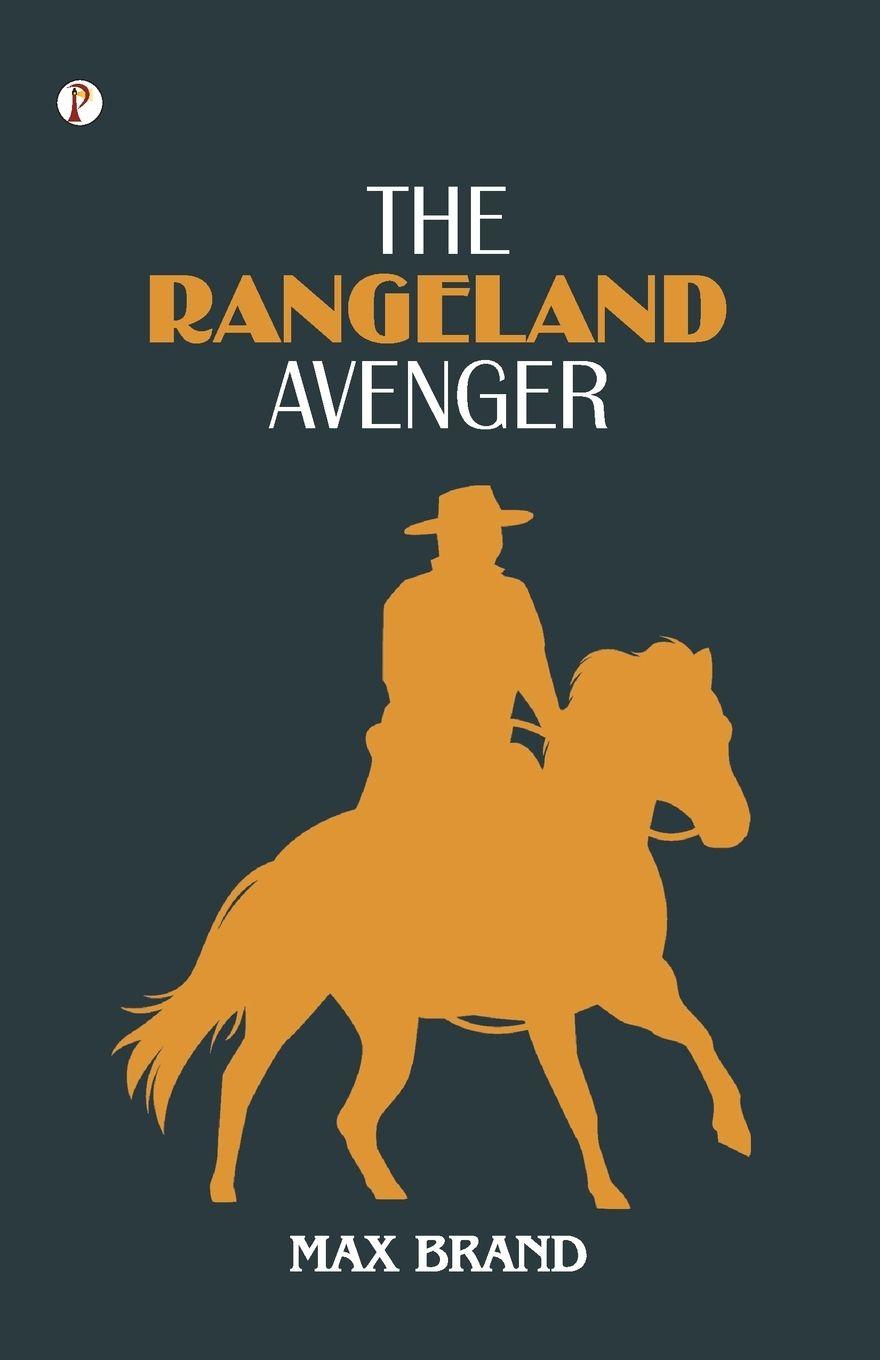 Vorderes Coverbild The Rangeland Avenger