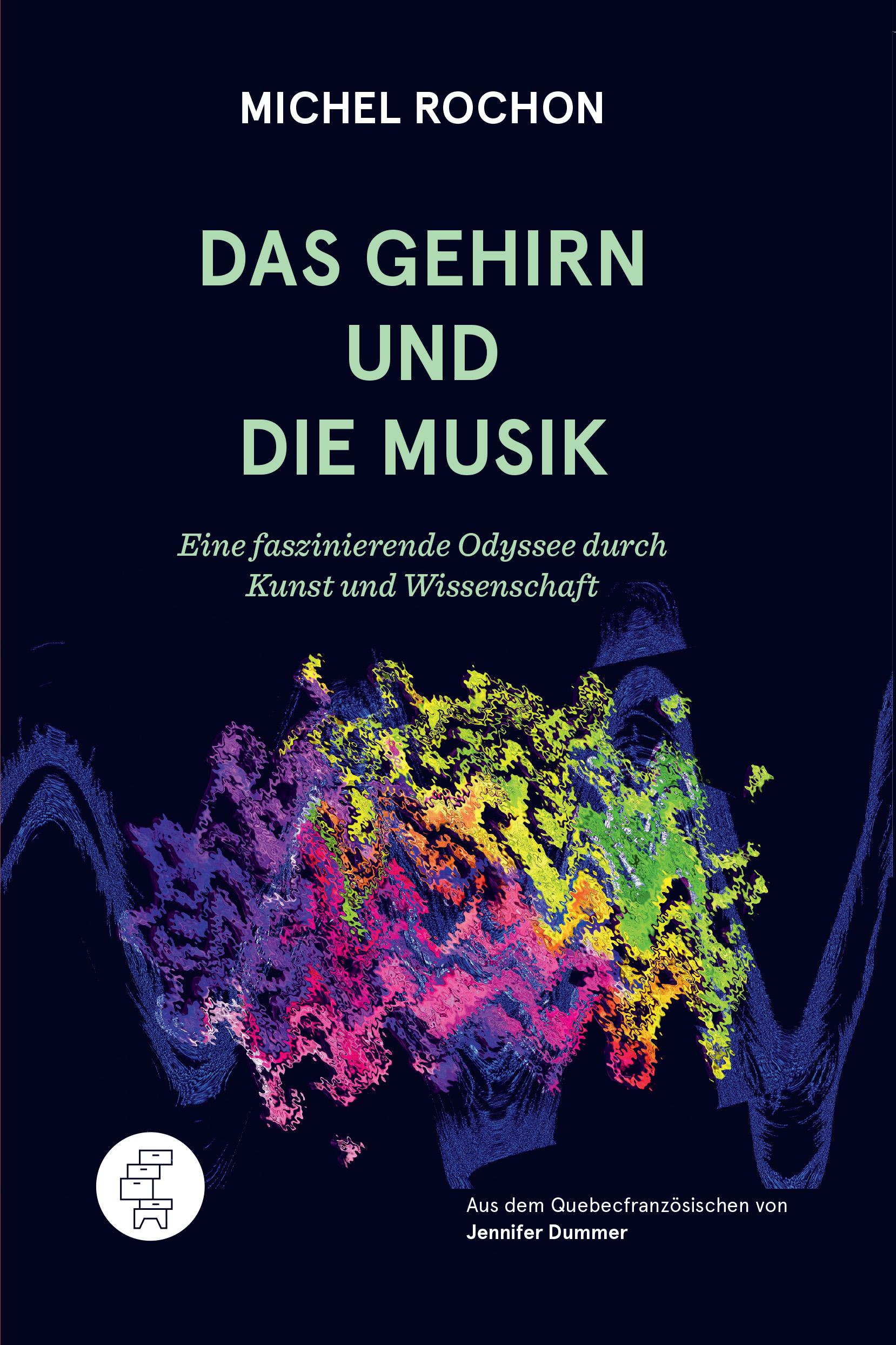 Vorderes Coverbild Das Gehirn und die Musik