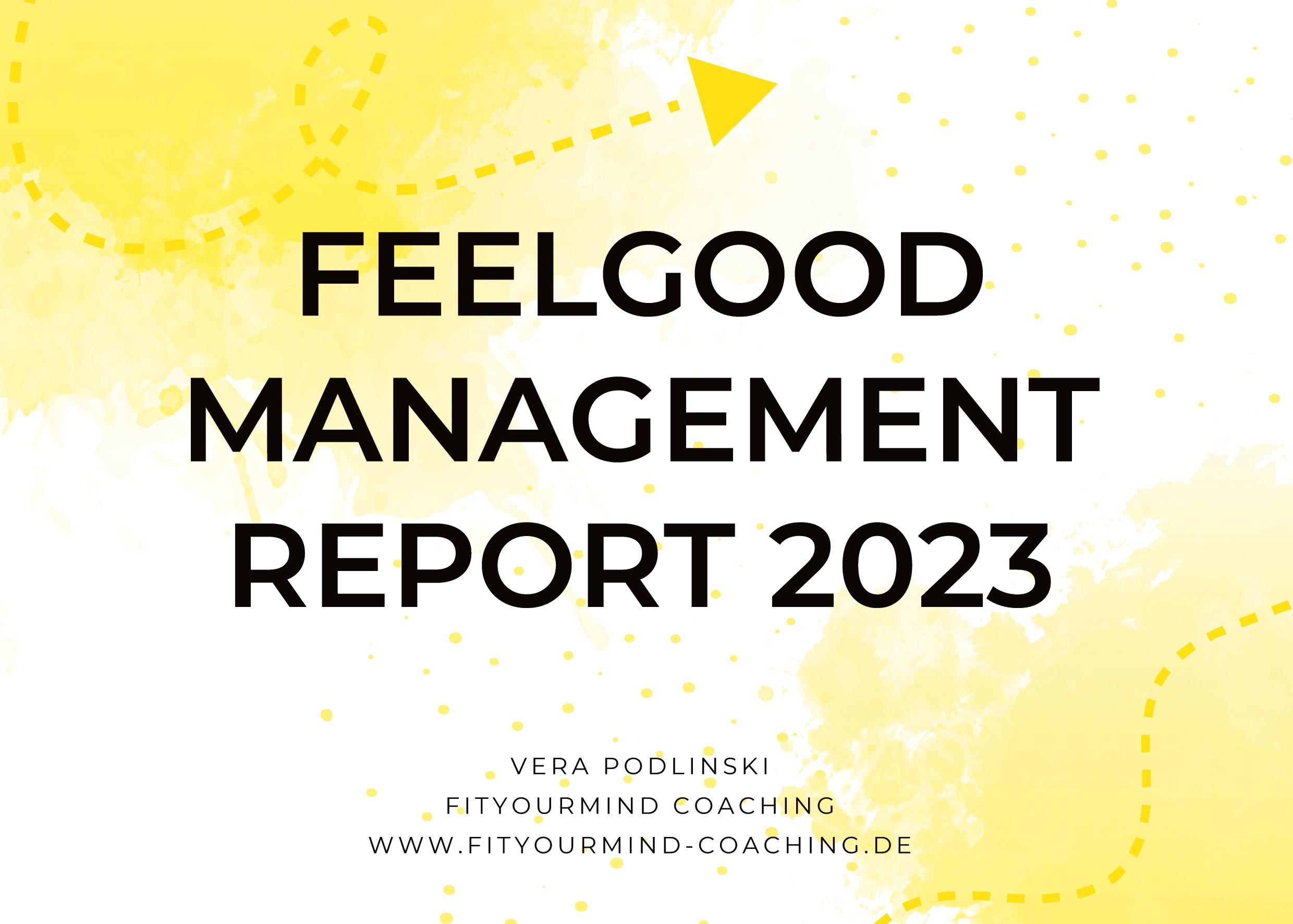 Vorderes Coverbild Feelgood Management Report 2023