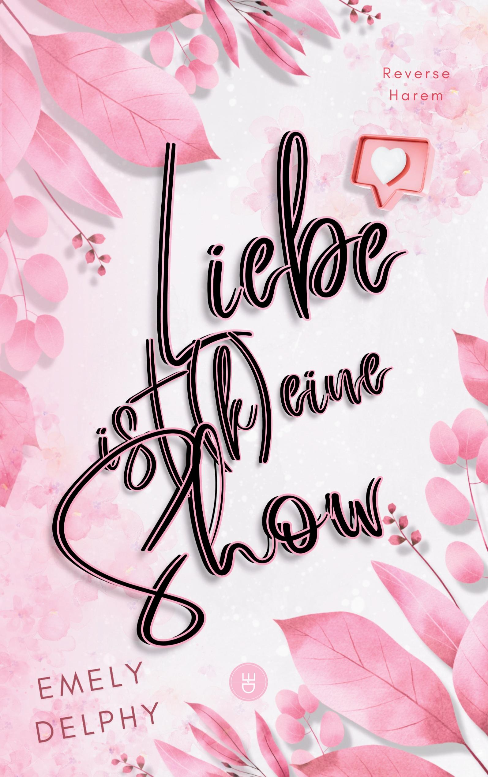 Vorderes Coverbild Liebe ist (k)eine Show