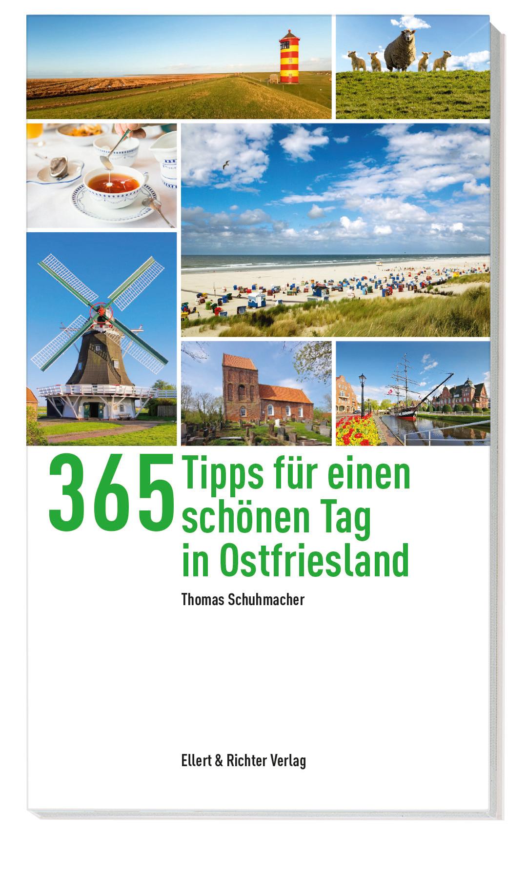 Vorderes Coverbild 365 Tipps für einen schönen Tag in Ostfriesland
