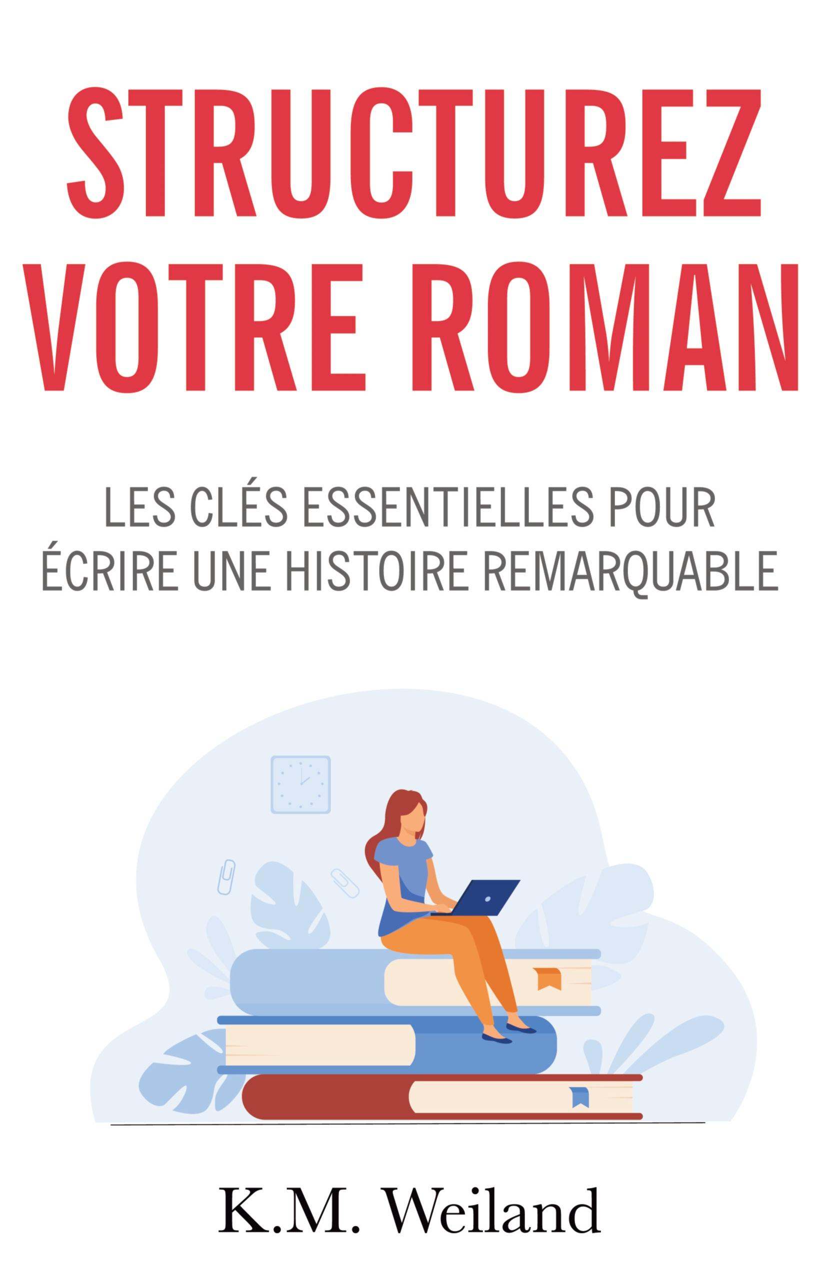 Vorderes Coverbild Structurez votre roman
