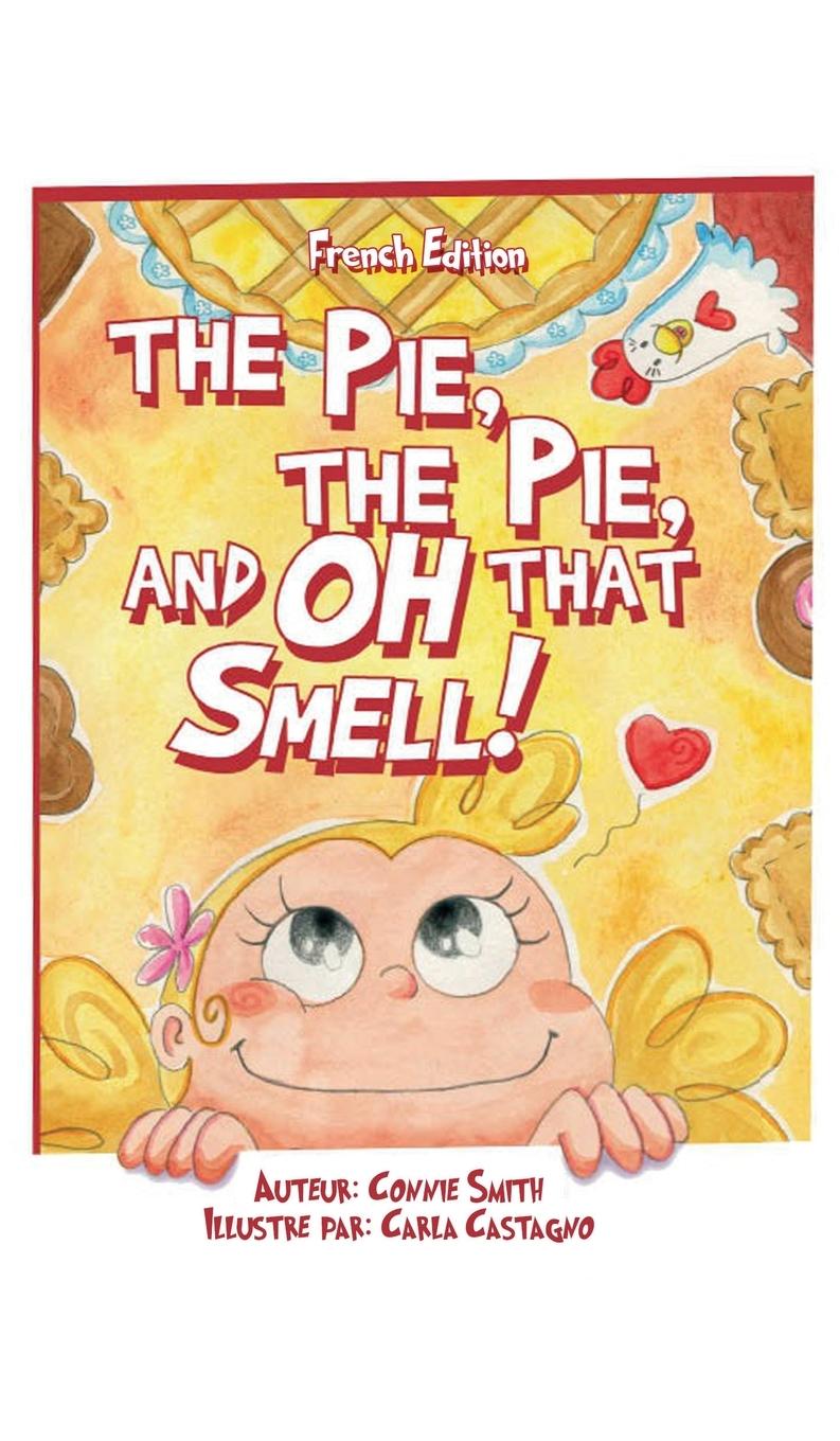 Vorderes Coverbild La Tarte, La Tarte, Et Oh Cette Odeur