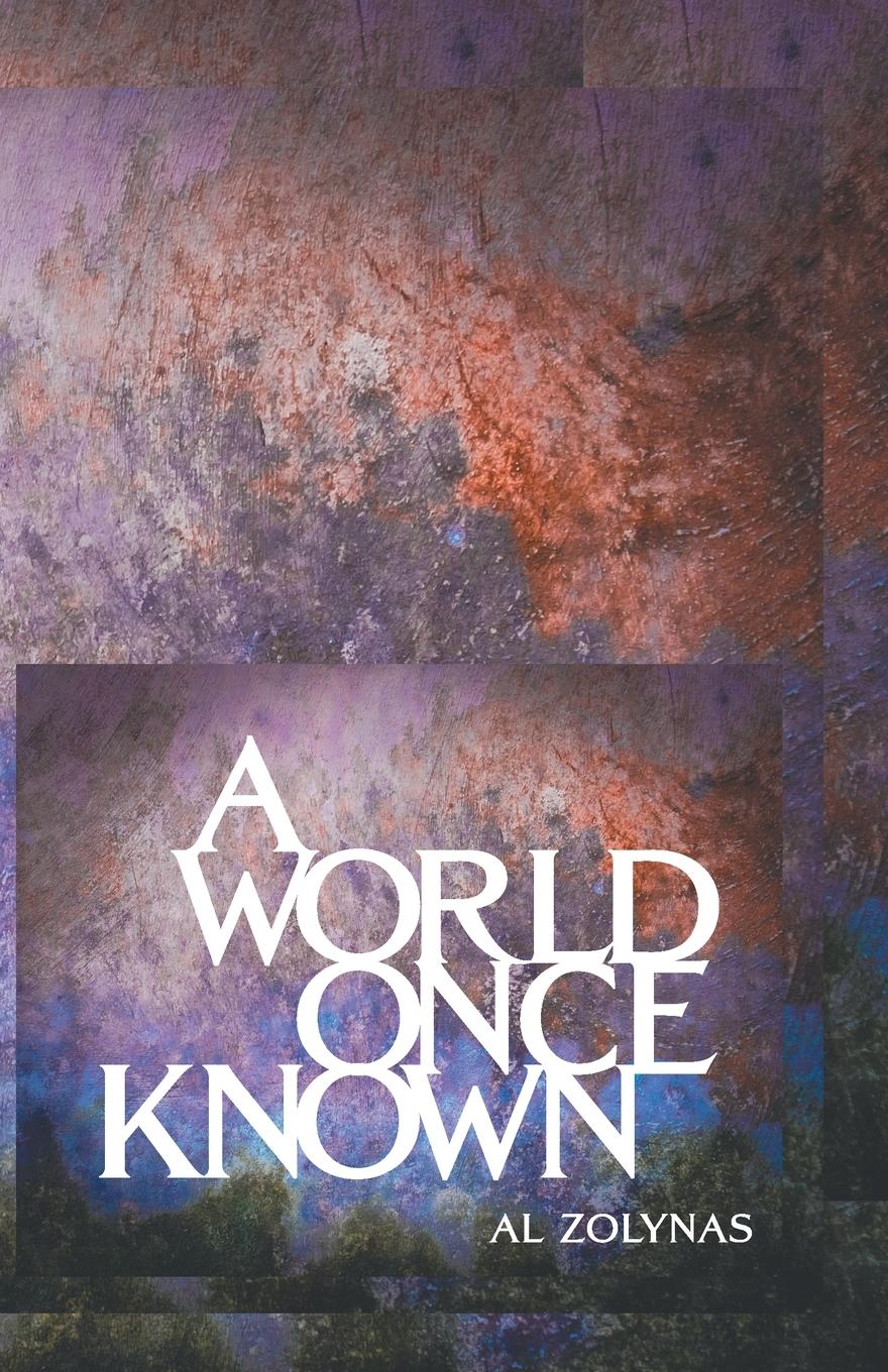Vorderes Coverbild A World Once Known