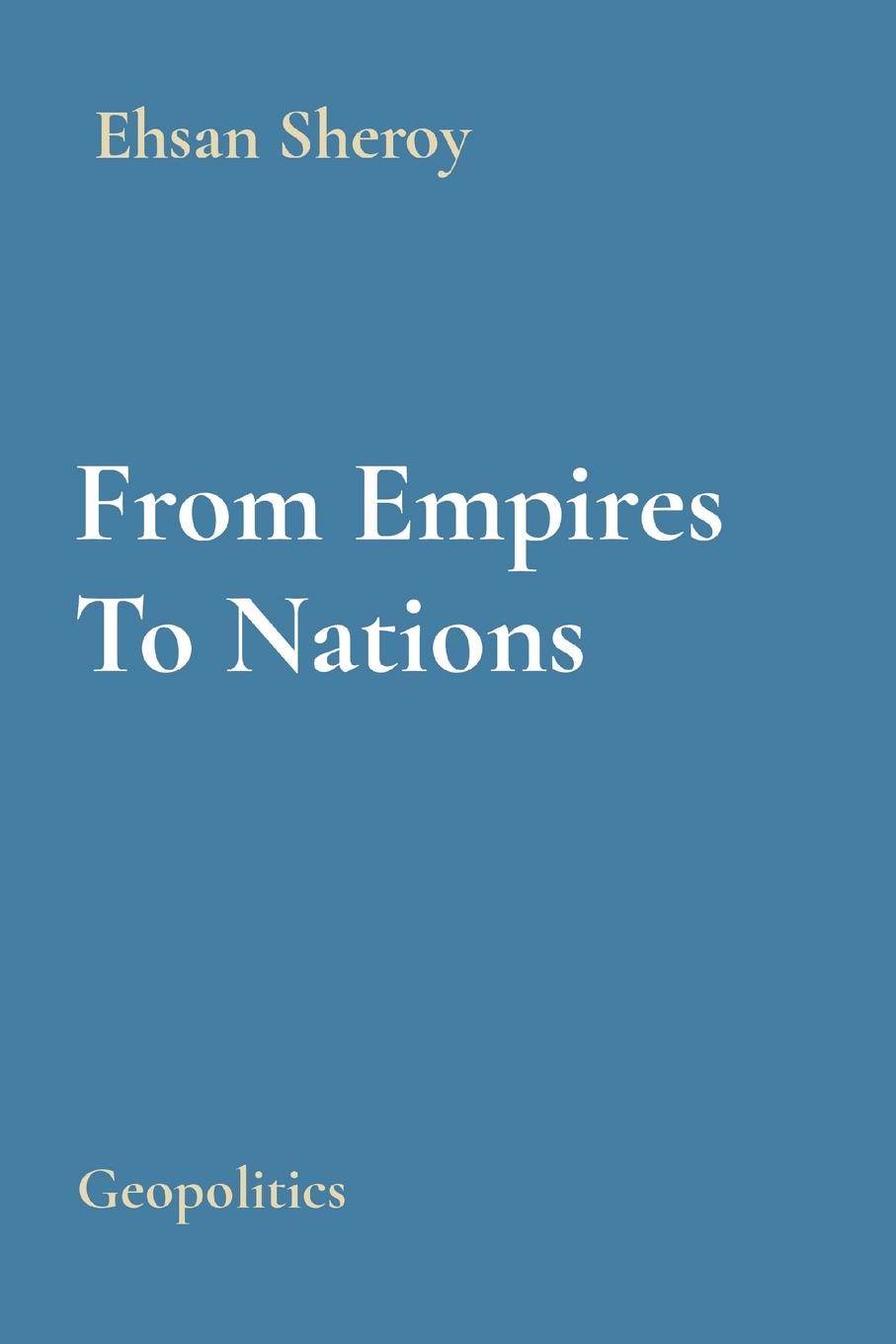 Vorderes Coverbild From Empires To Nations