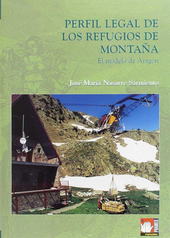 Vorderes Coverbild Perfil legal de los refugios de montaña