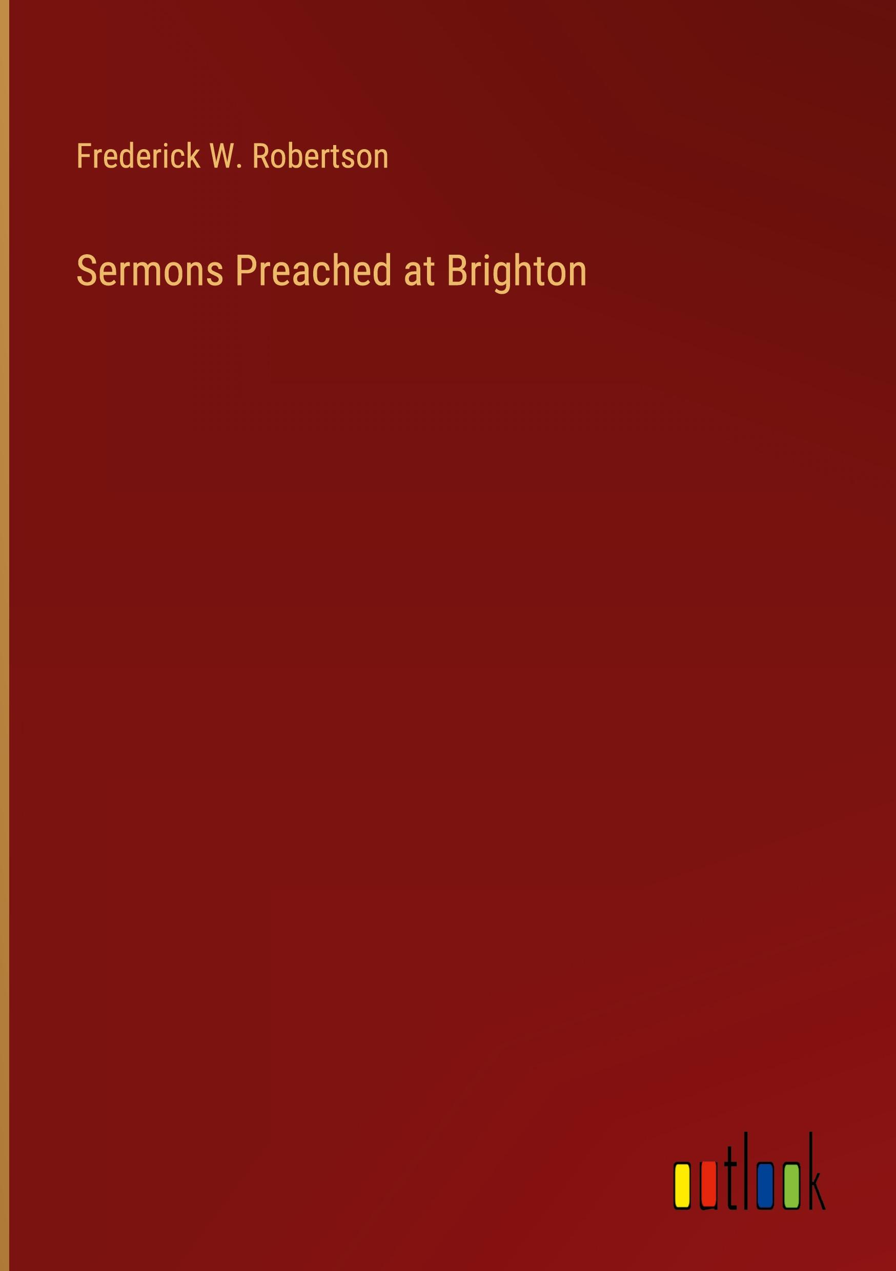 Vorderes Coverbild Sermons Preached at Brighton