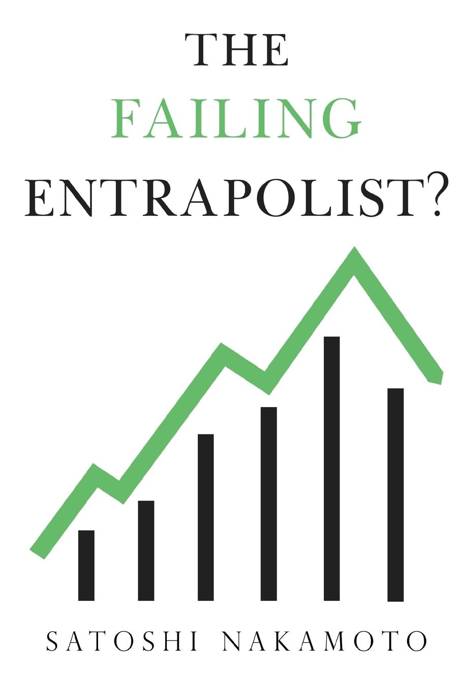 Vorderes Coverbild The Failing Entrapolist