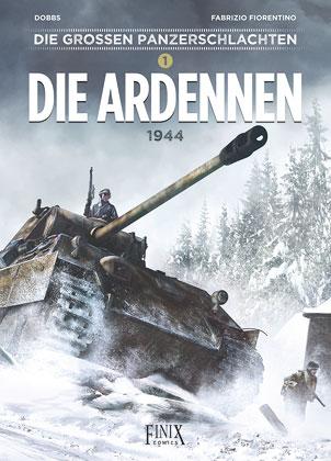 Vorderes Coverbild Die großen Panzerschlachten / Die Ardennen 1944