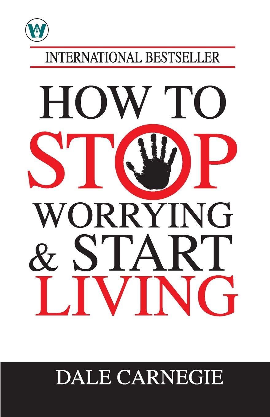 Vorderes Coverbild How to Stop Worrying & Start Living